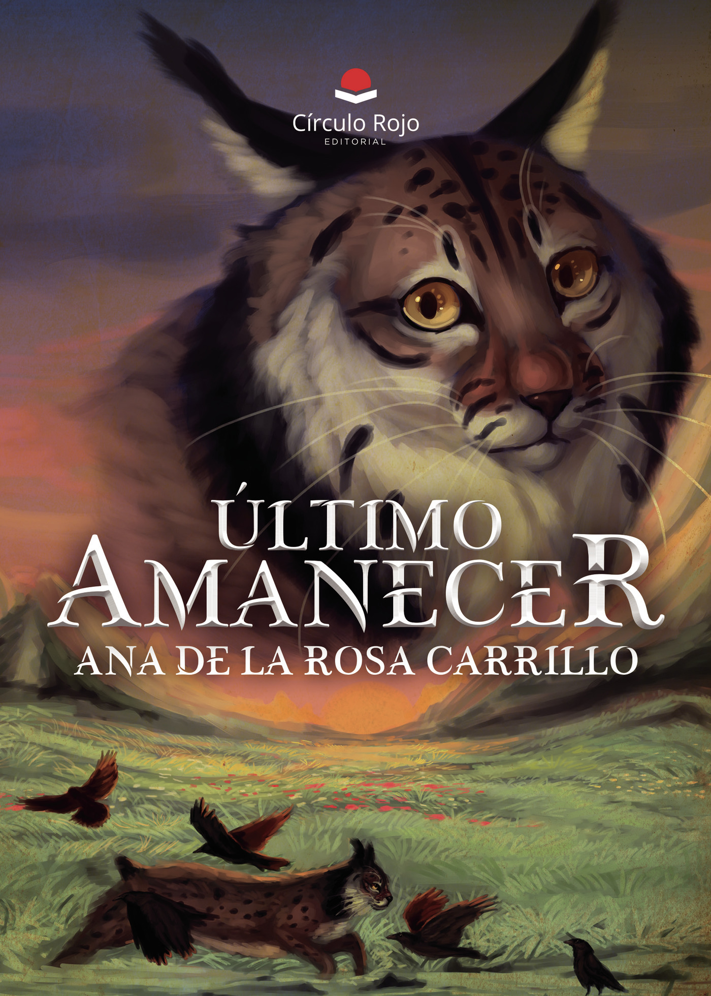 Portada de ÚLTIMO AMANECER · ANA DE LA ROSA CARRILLO