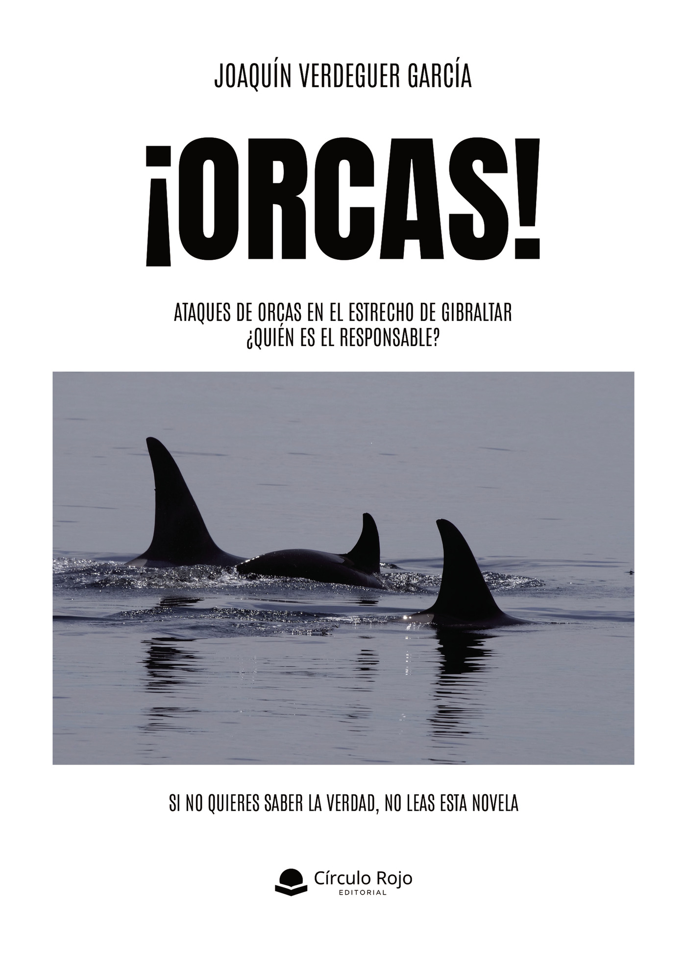 Portada de ¡Orcas! · Joaquin Verdeguer Garcia