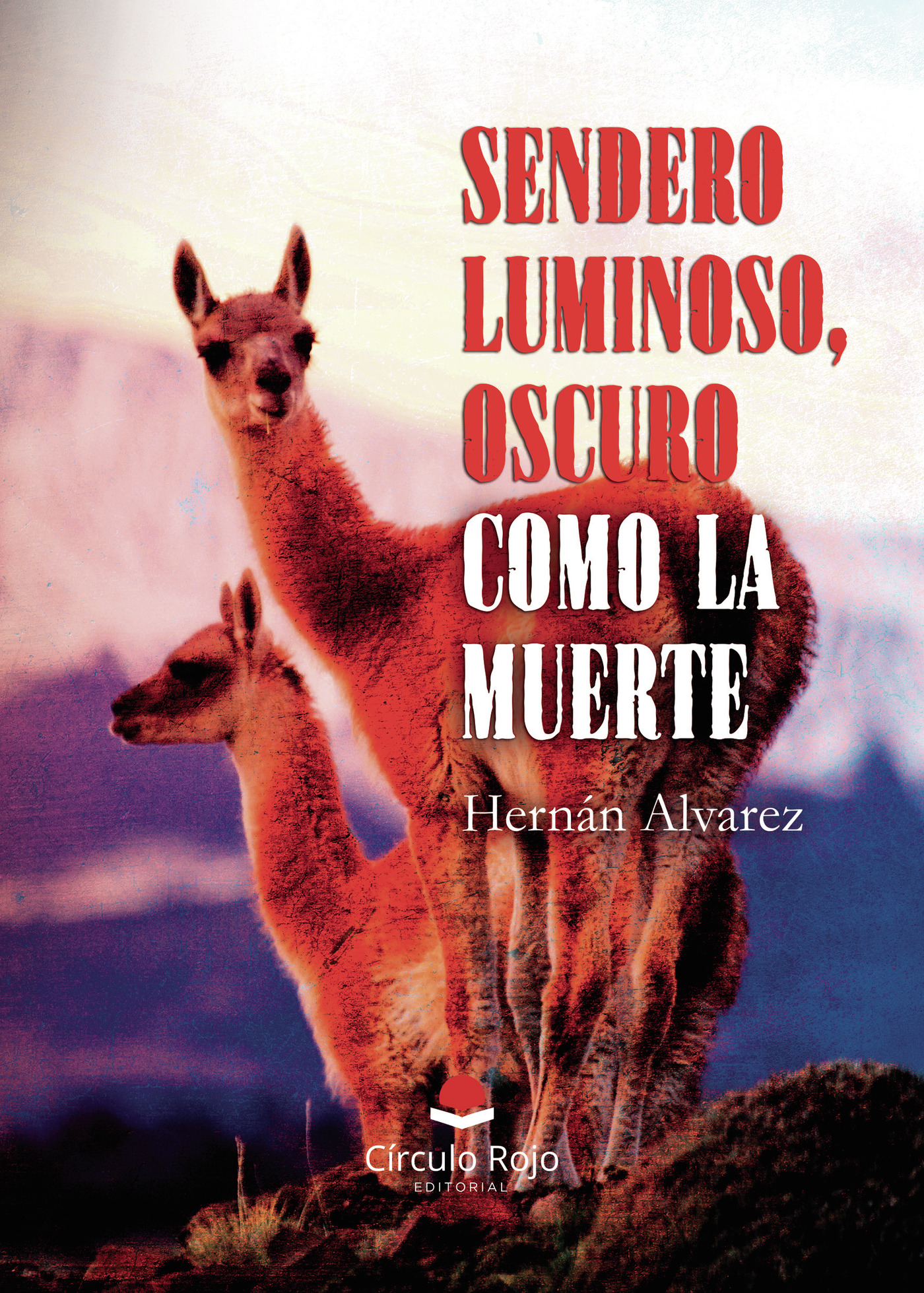 Portada de Sendero luminoso, oscuro como la muerte