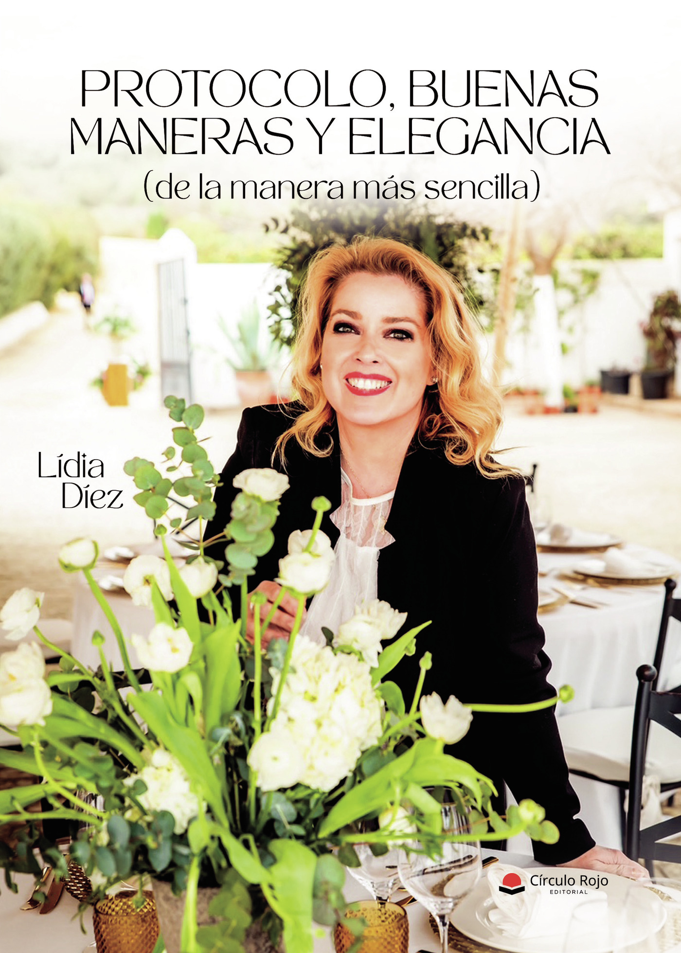 Portada de Protocolo, buenas maneras y elegancia (de la manera más sencilla)