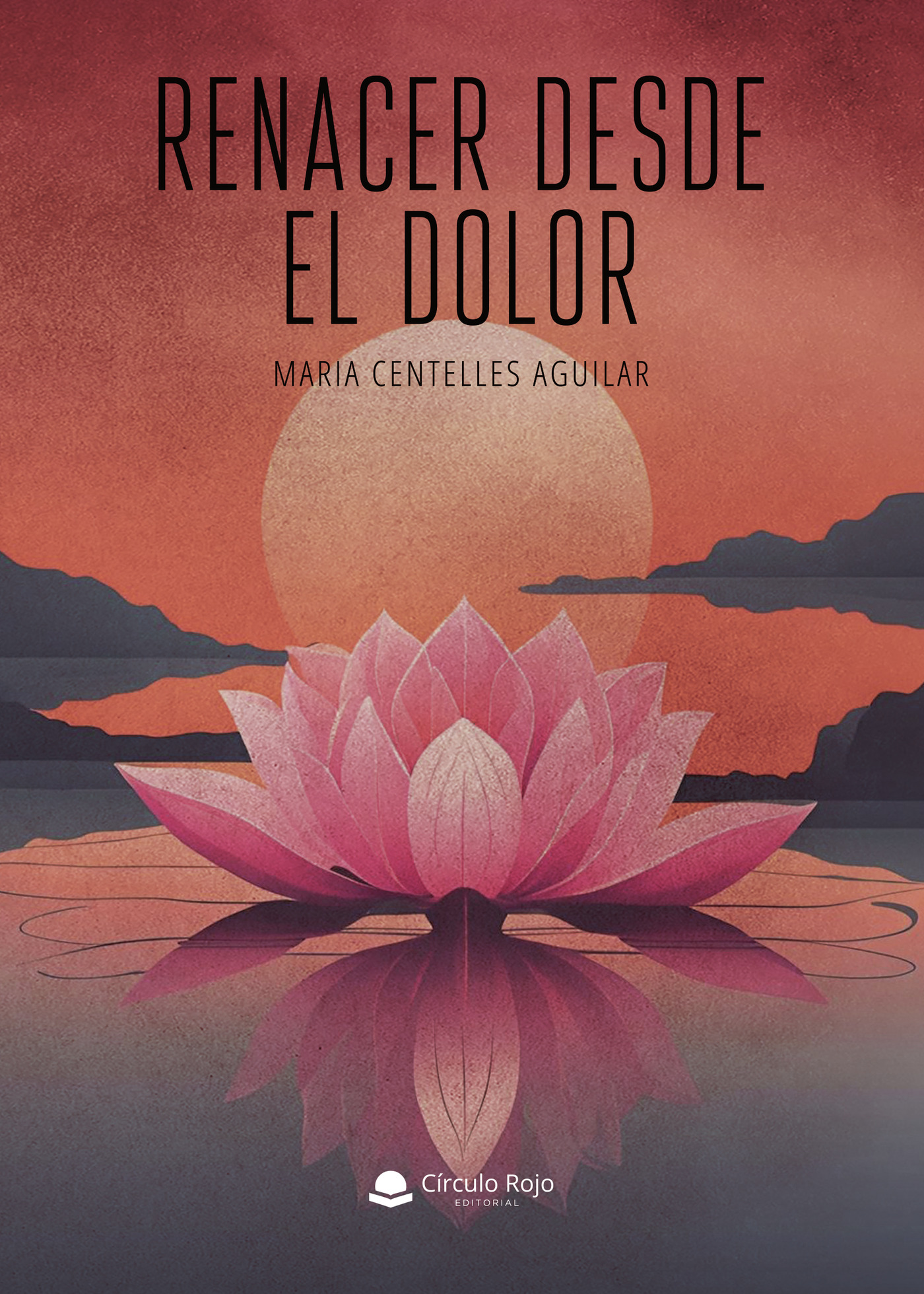 Portada de Renacer desde el dolor