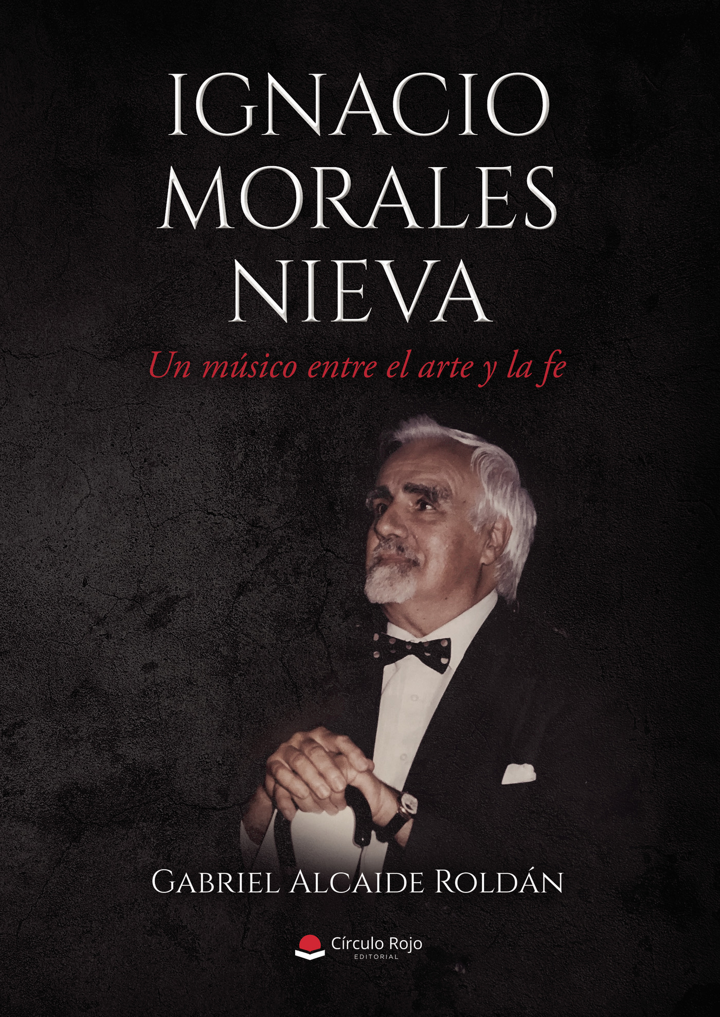 Portada de Ignacio Morales Nieva - Un músico entre el arte y la fe