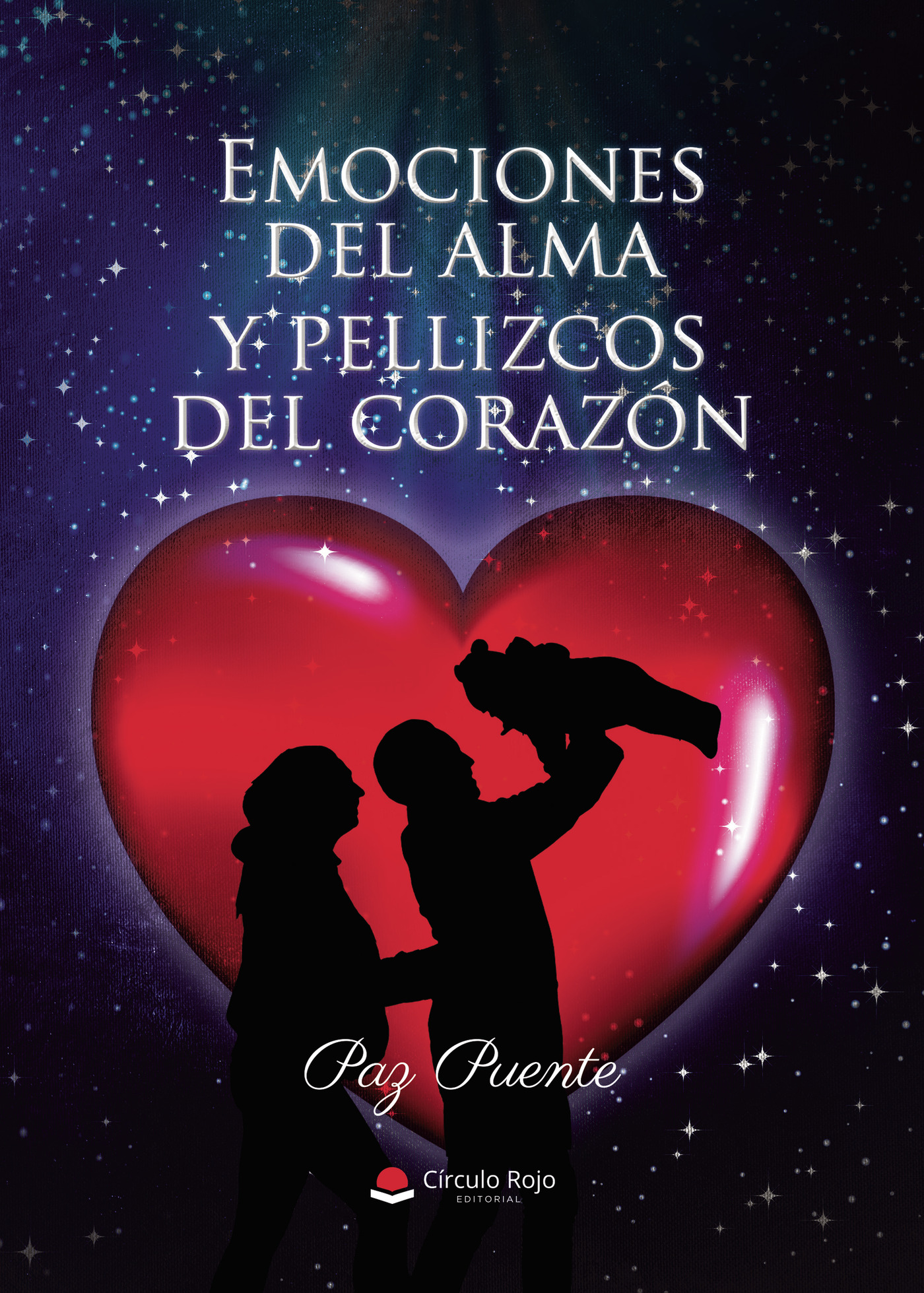 Portada de Emociones del alma y pellizcos del corazón