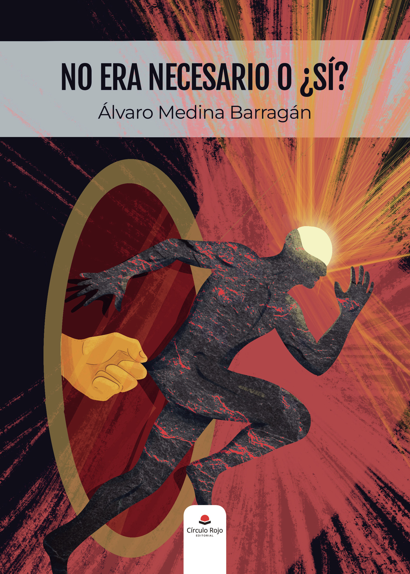 Portada de No era necesario o ¿sí? · Alvaro Medina Barragán