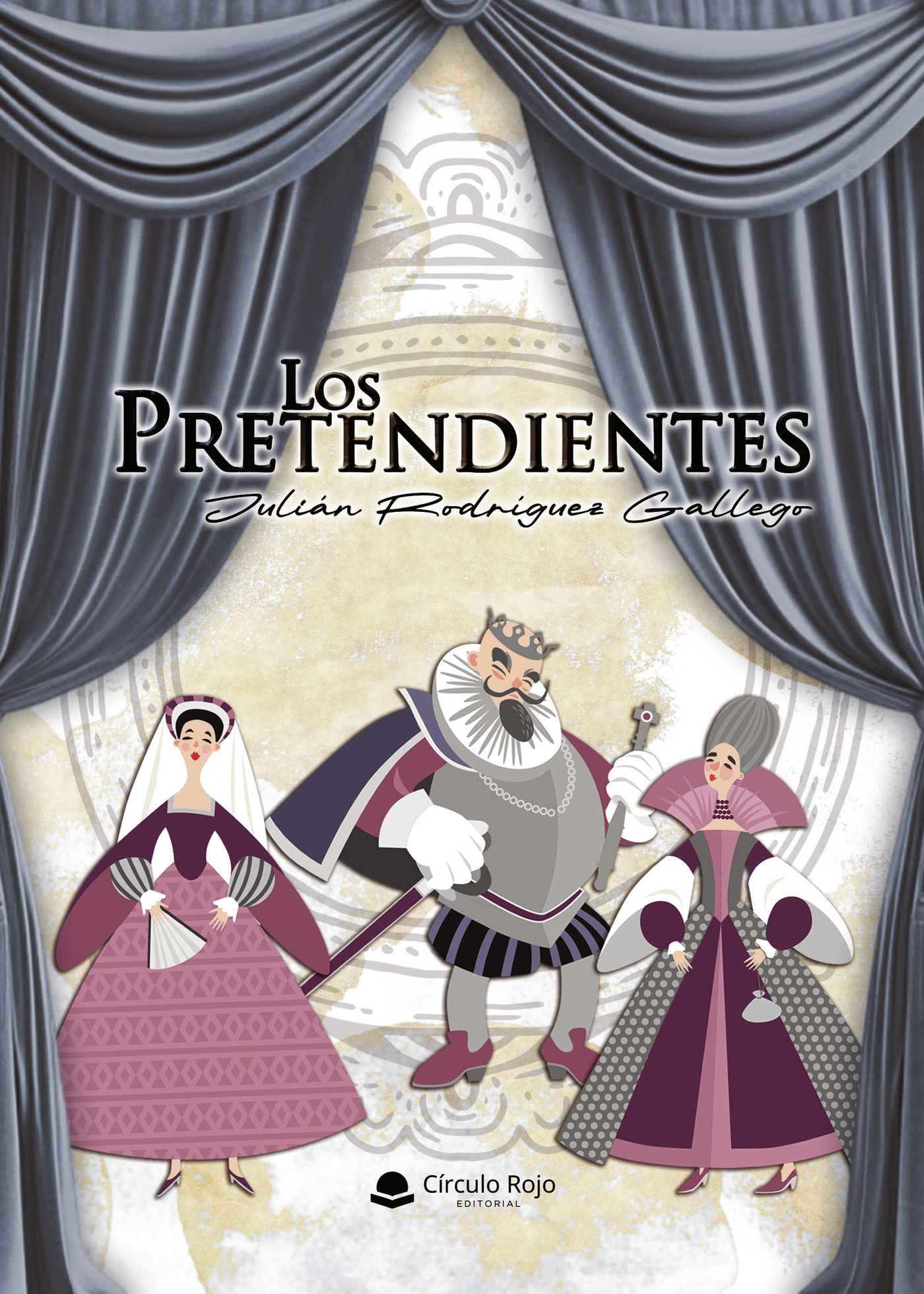 Portada de LOS PRETENDIENTES · Julián Rodríguez Gallego