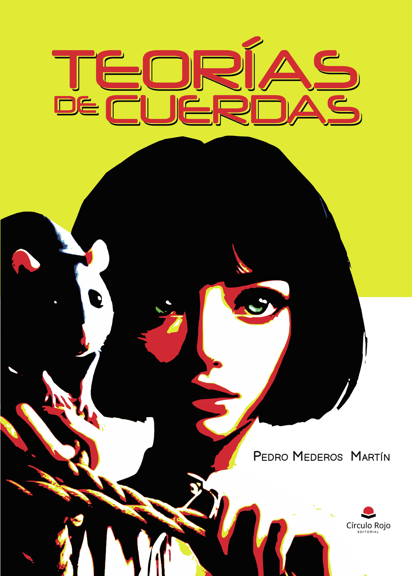 Portada de TEORÍAS DE CUERDAS · Pedro Mederos Martín