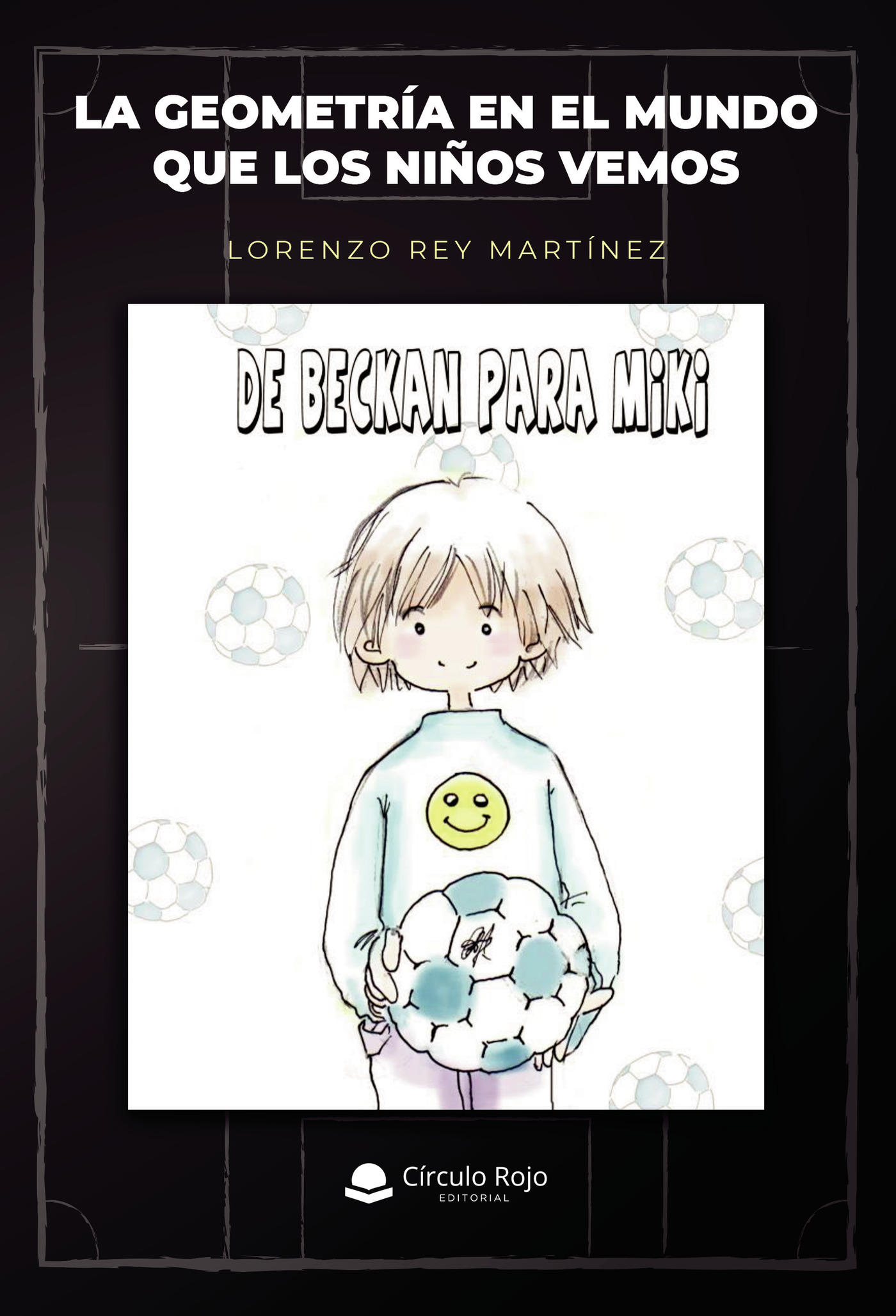 Portada de La geometría en el mundo que los niños vemos
