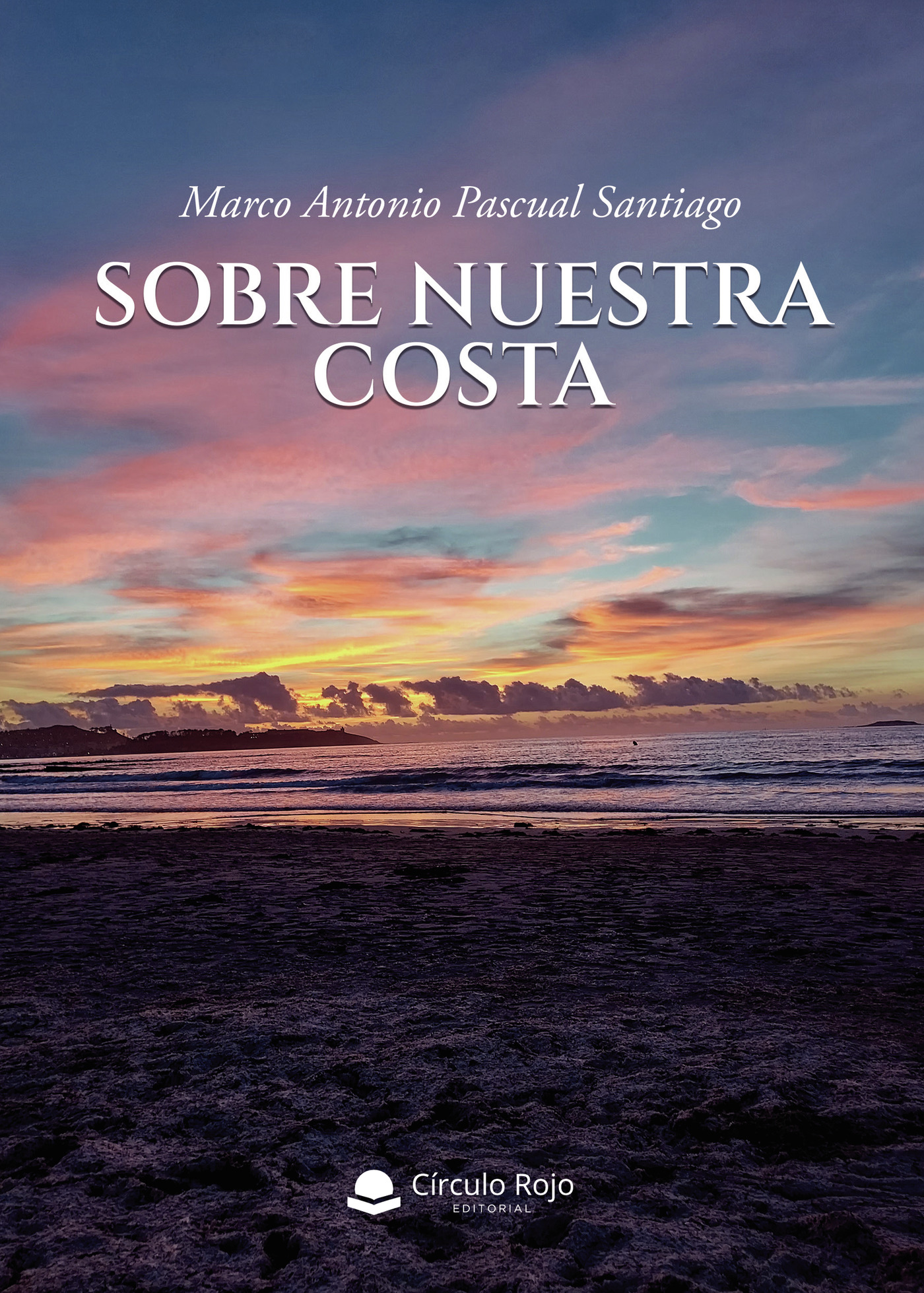 Portada de Sobre nuestra costa · Marco Antonio Pascual Santiago