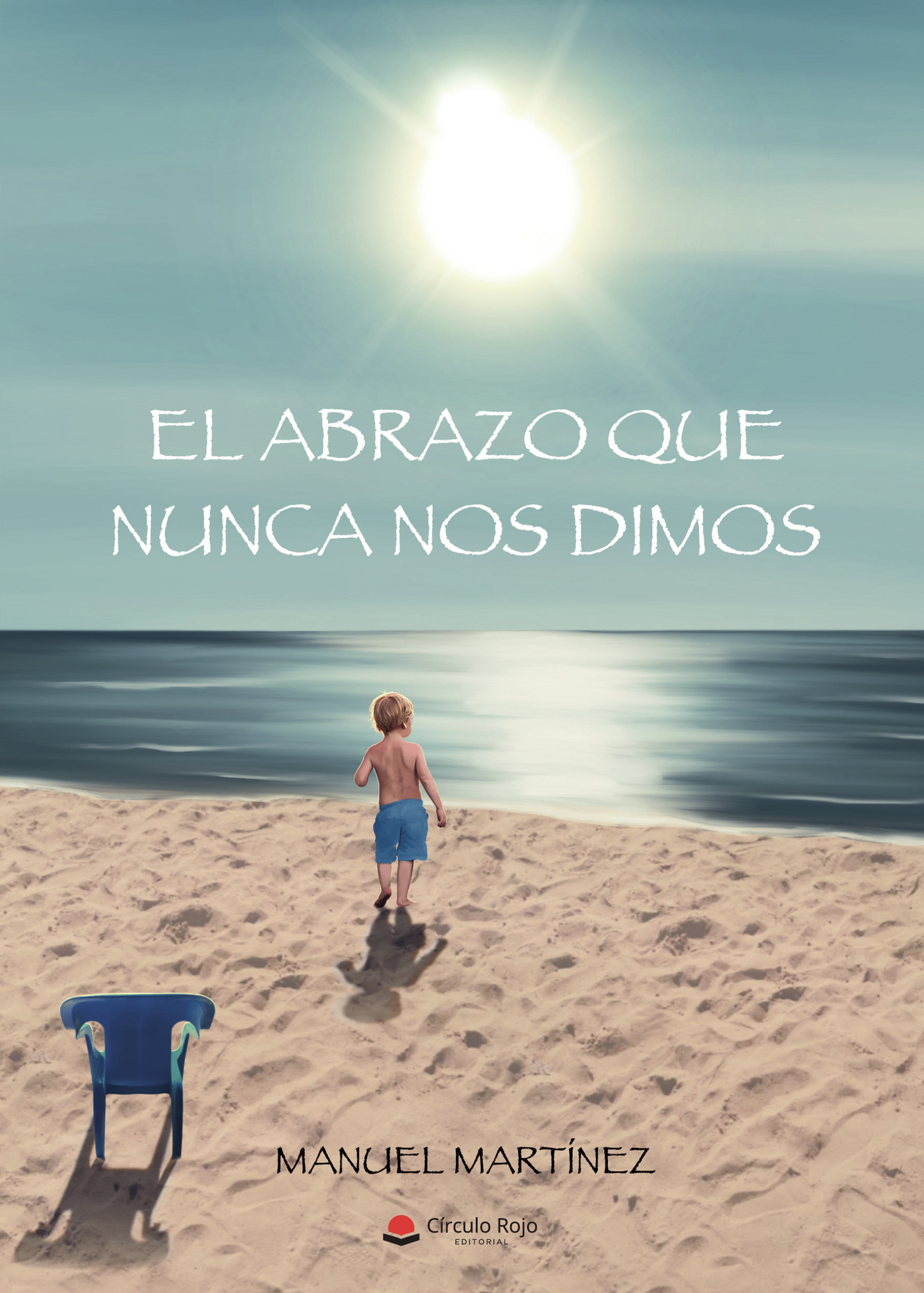 Portada de El abrazo que nunca nos dimos