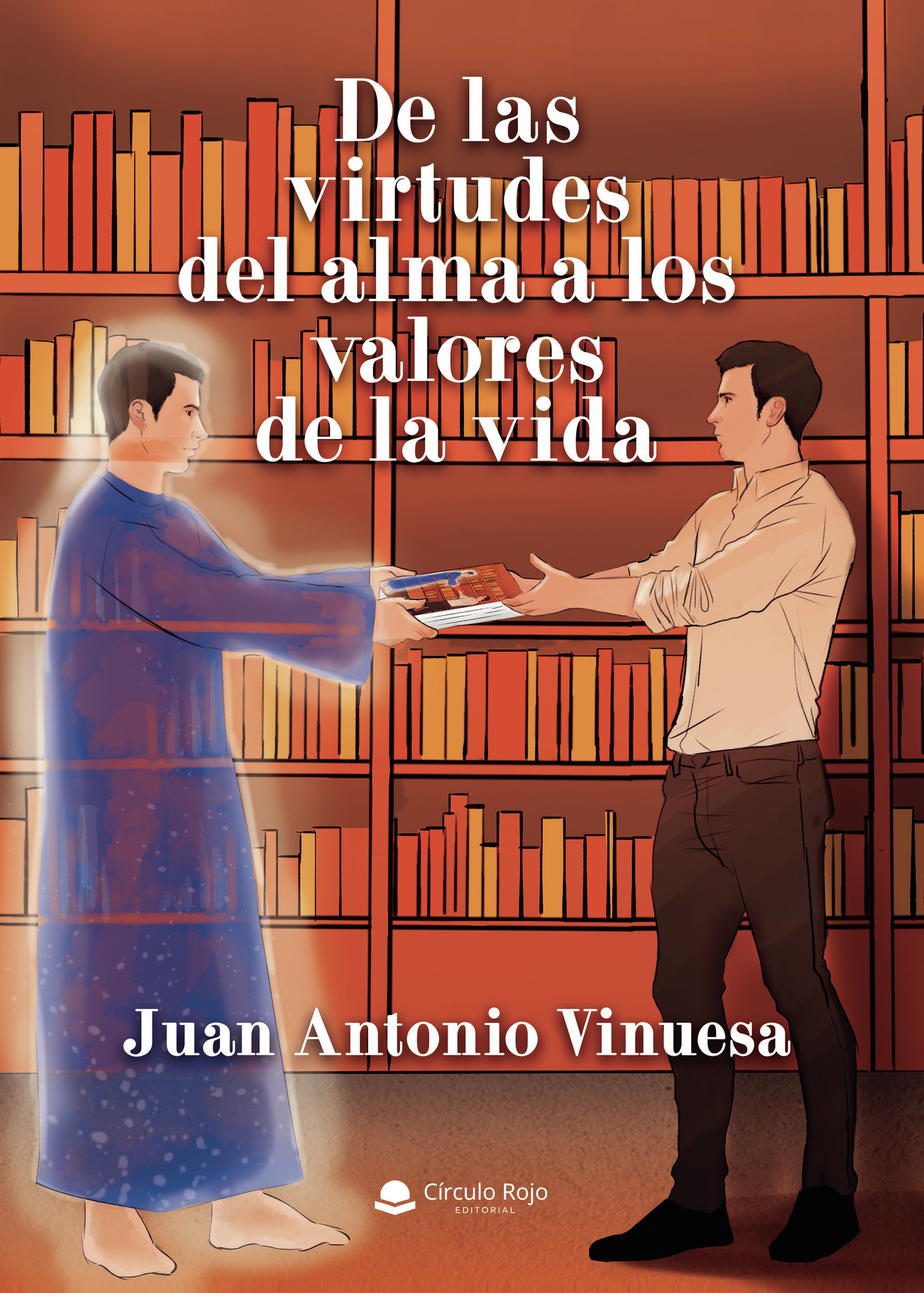 Portada de De las virtudes del alma a los valores de la vida