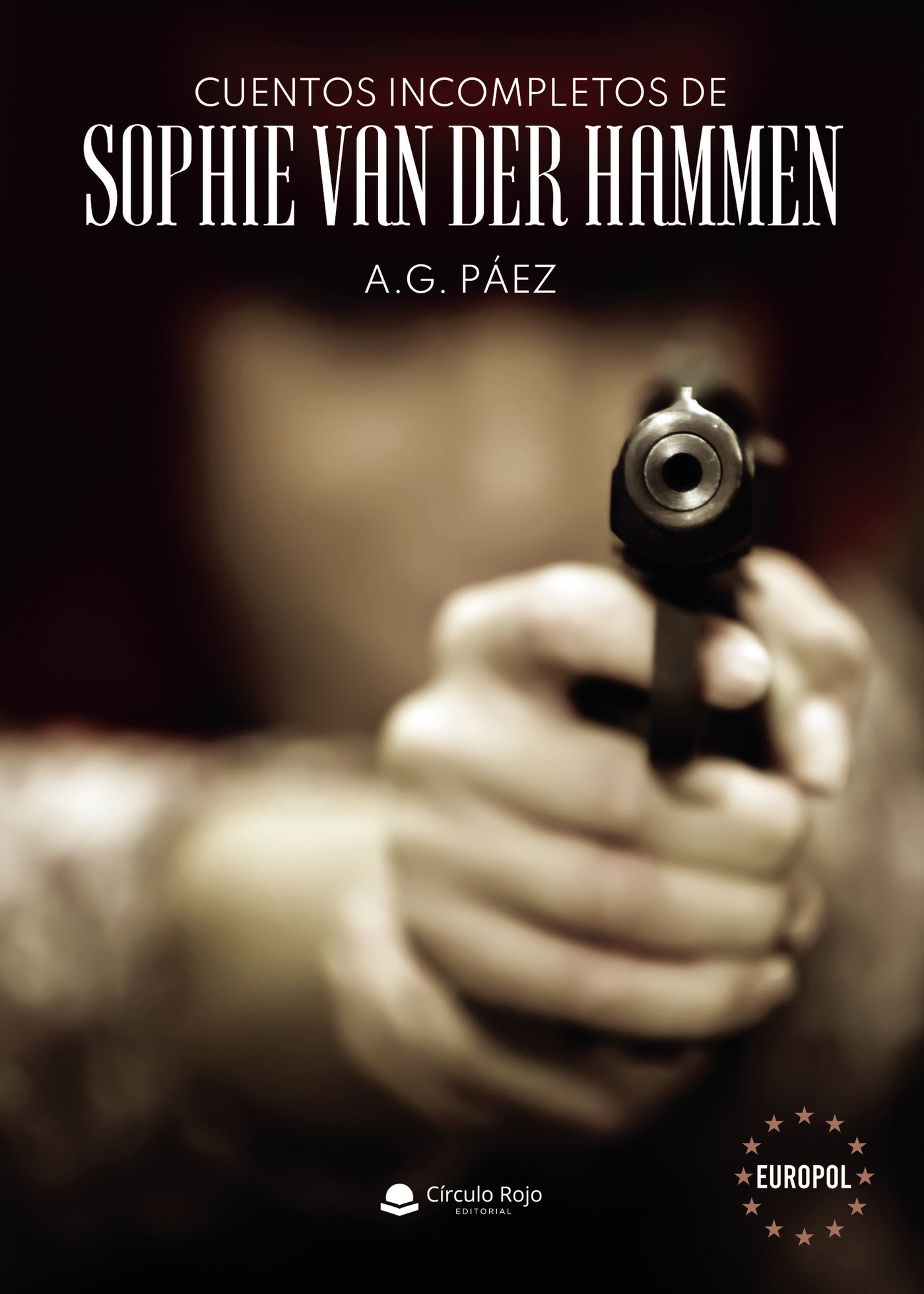 Portada de Cuentos incompletos de Sophie van der Hammen · A G. Páez