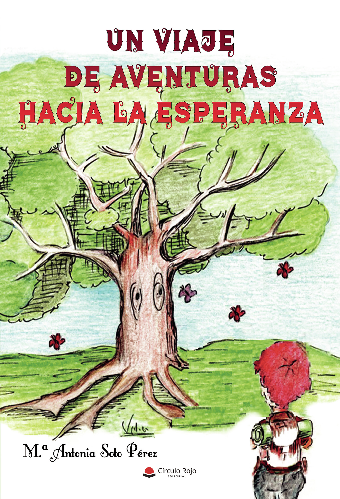 Portada de Un viaje de aventuras hacia la esperanza