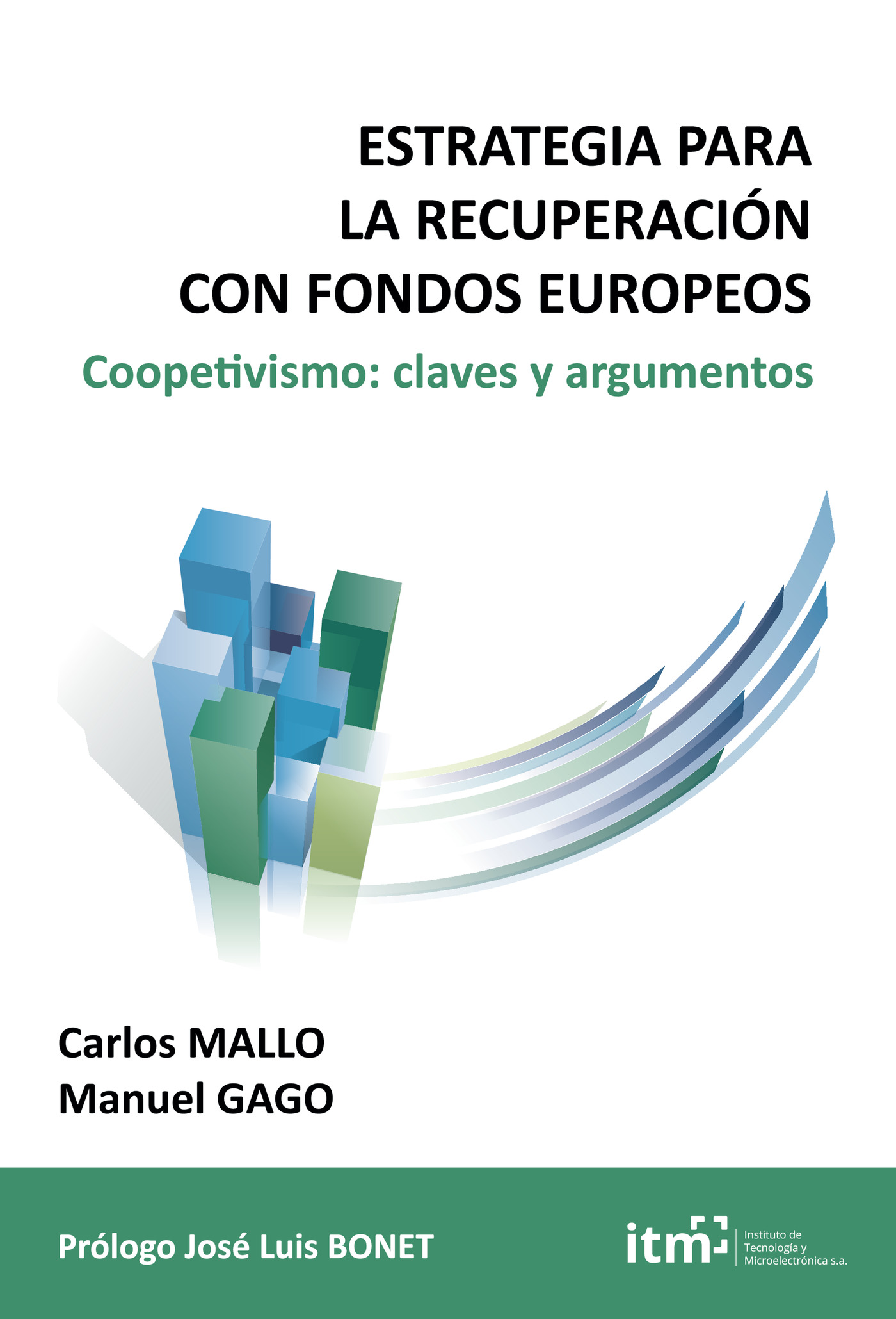 Portada de Estrategia para la recuperación con fondos europeos · Manuel Gago