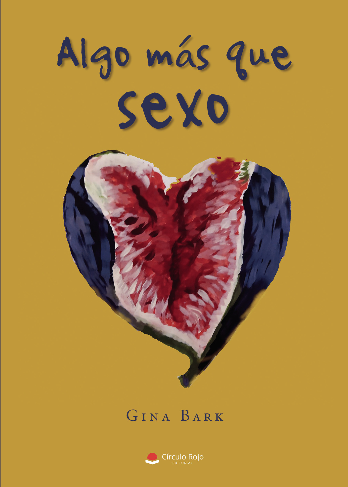Portada de Algo más que sexo