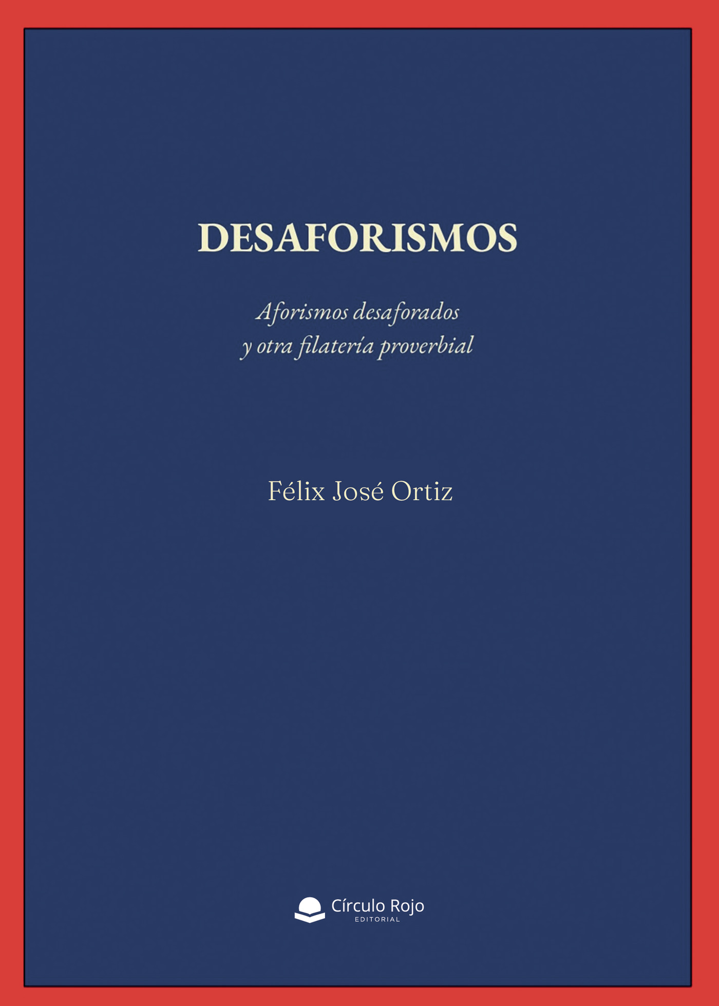 Portada de Desaforismos