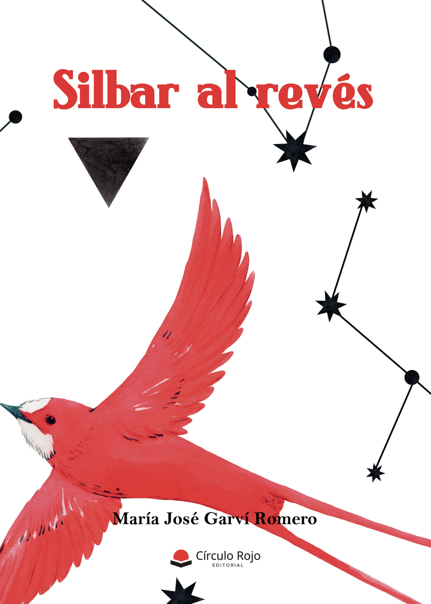 Portada de Silbar al revés · María José Garví Romero