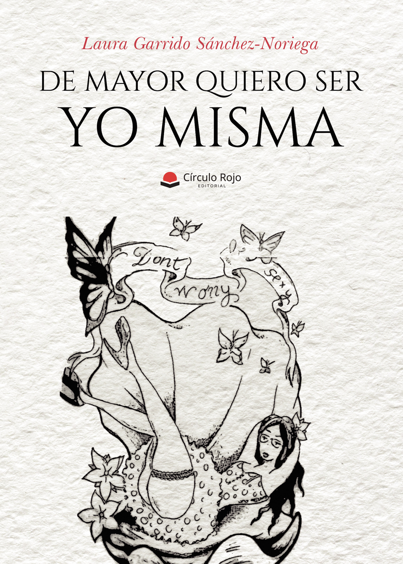 Portada de De mayor quiero ser yo misma