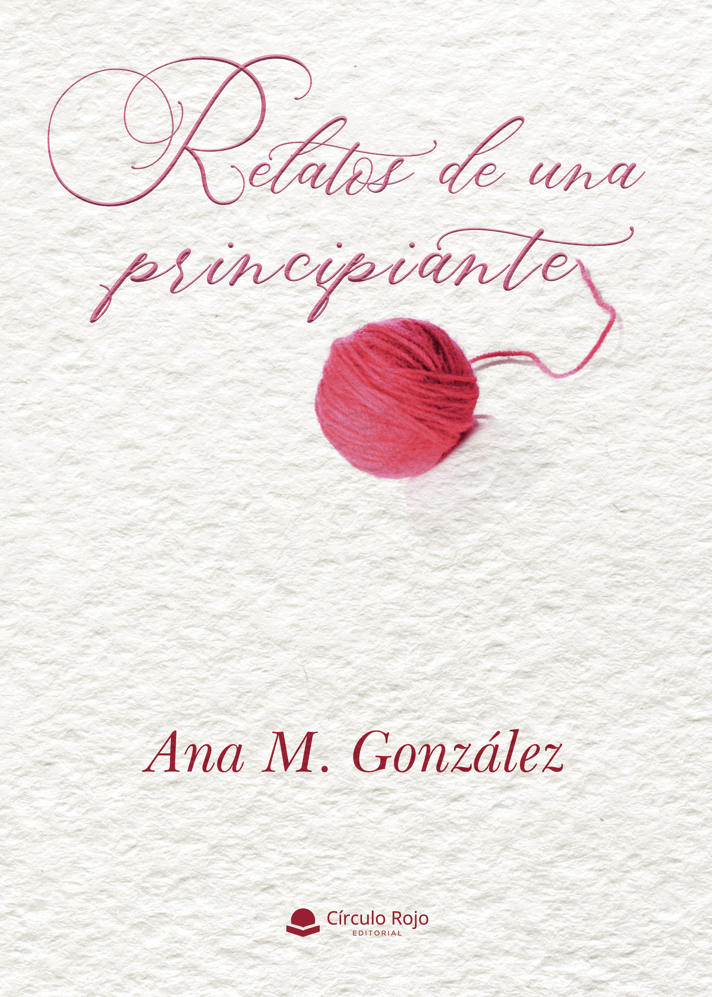 Portada de Relatos de una principiante