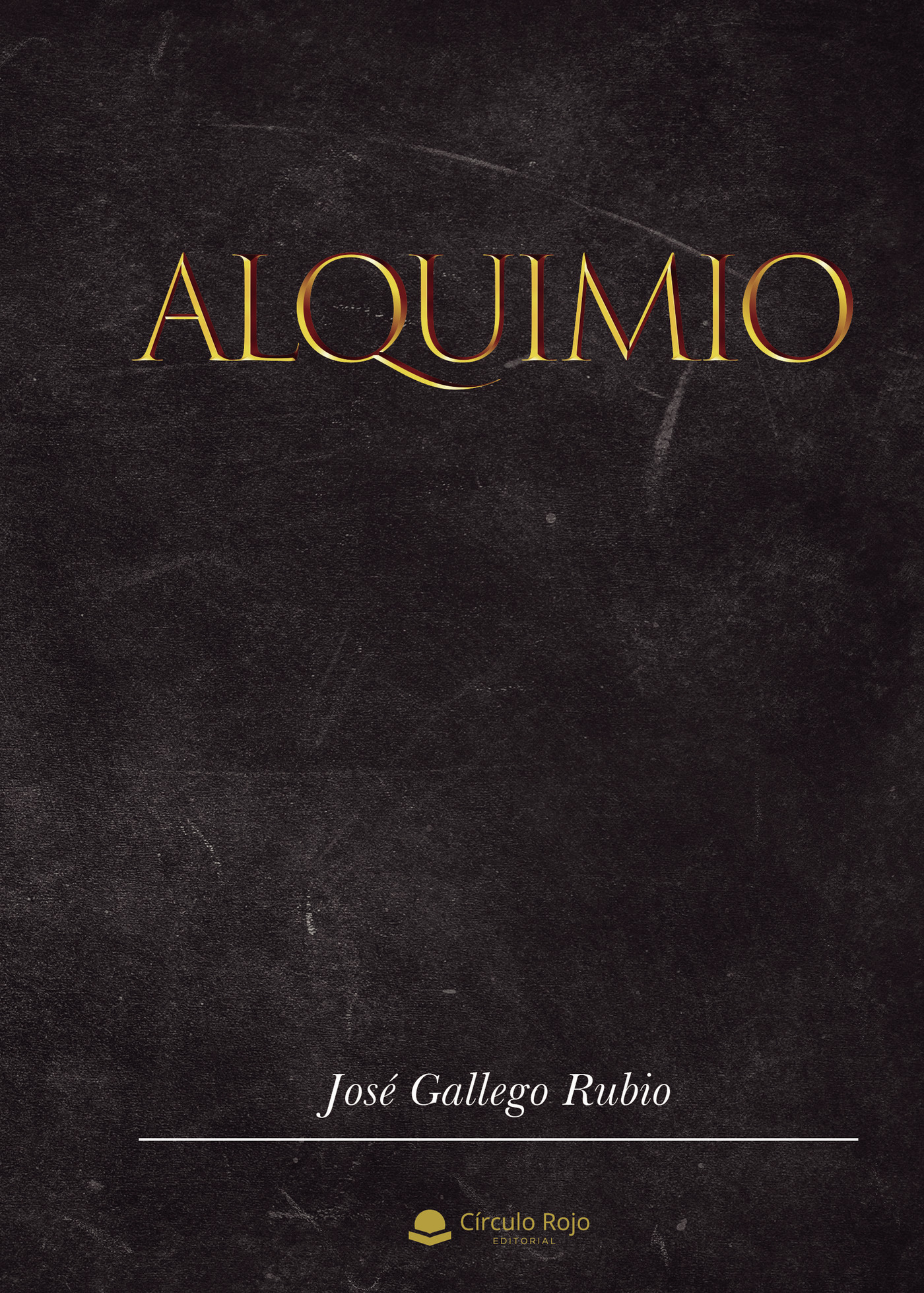 Portada de Alquimio · José Gallego Rubio