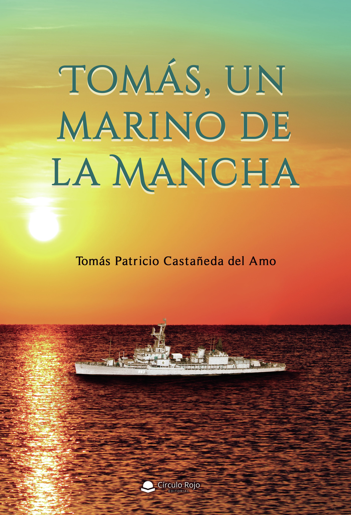 Portada de Tomás, un marino de la Mancha