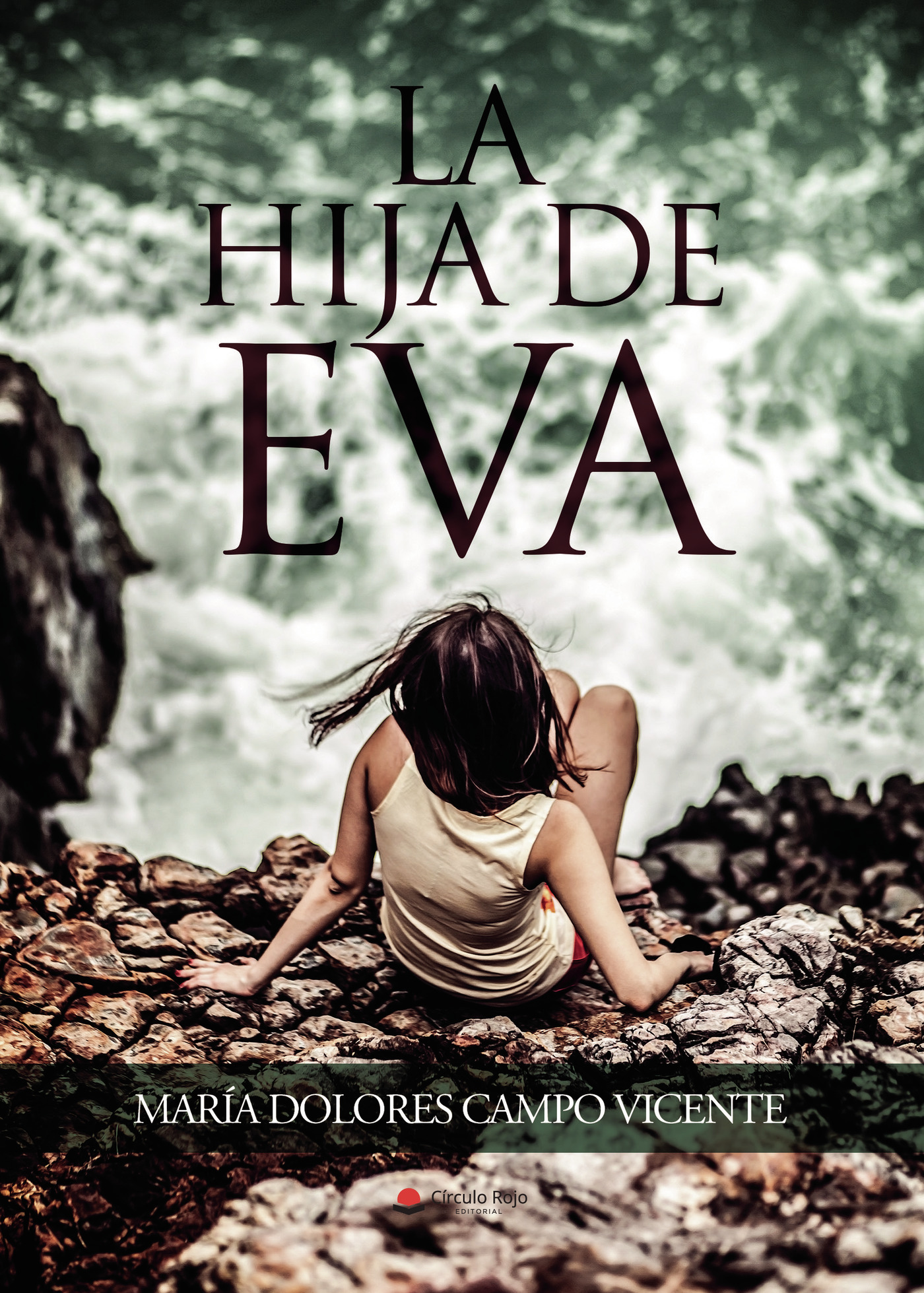 Portada de La hija de Eva · María Dolores Campo Vicente