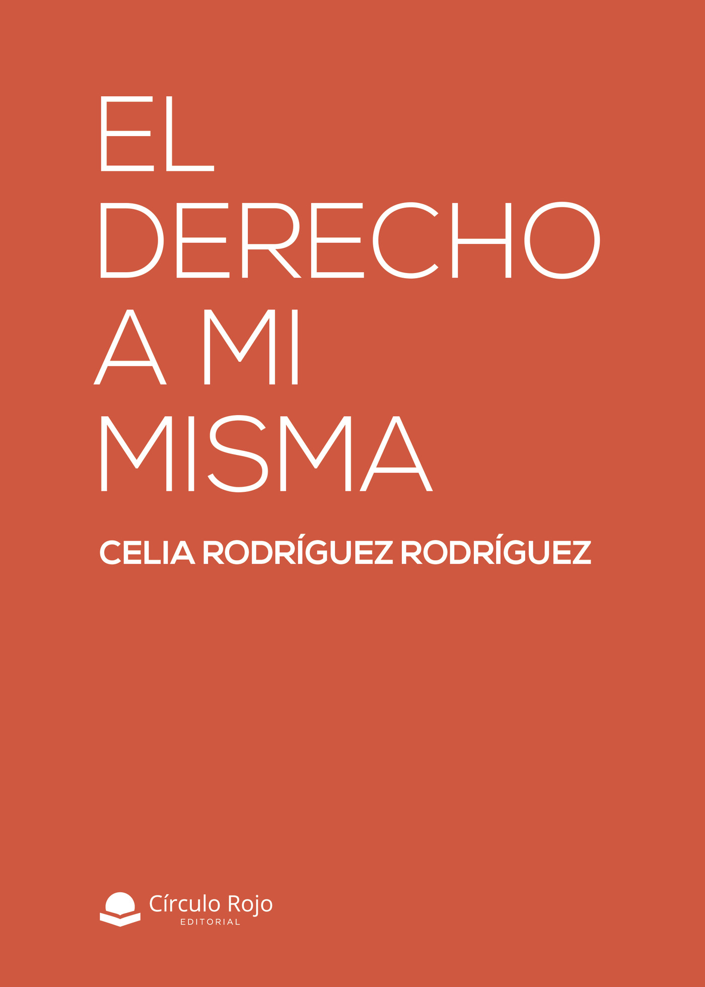 Portada de El derecho a mi misma