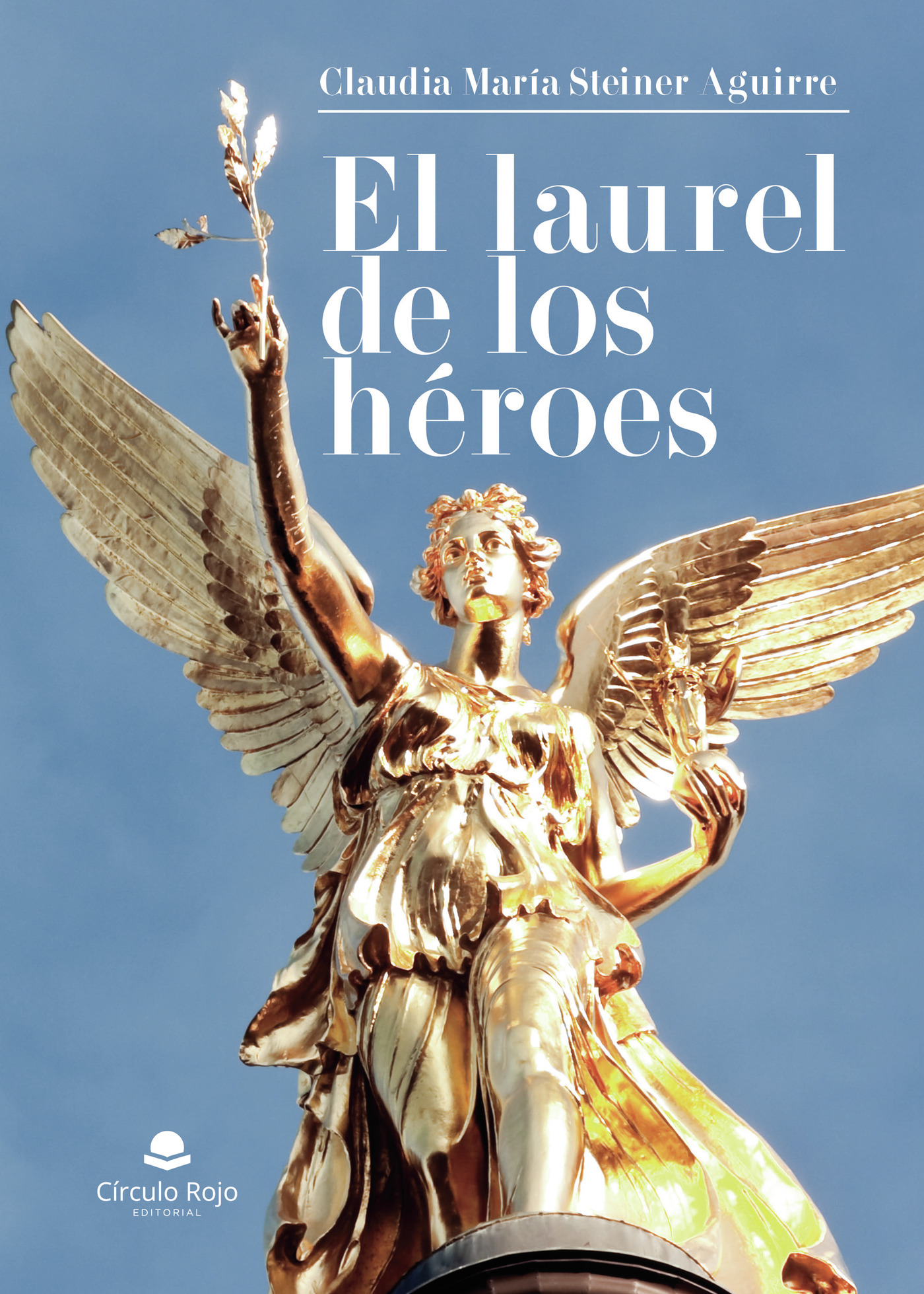 Portada de El laurel de los héroes