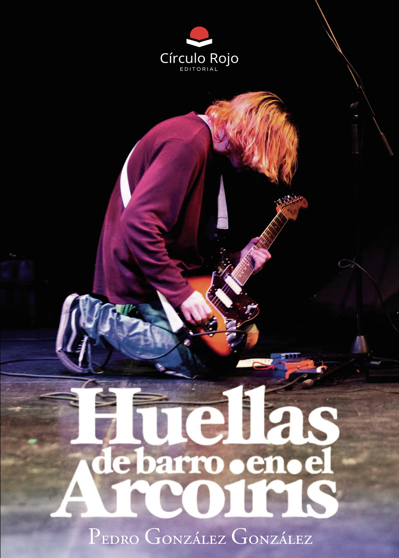 Portada de Huellas de barro en el arcoíris · Pedro González González