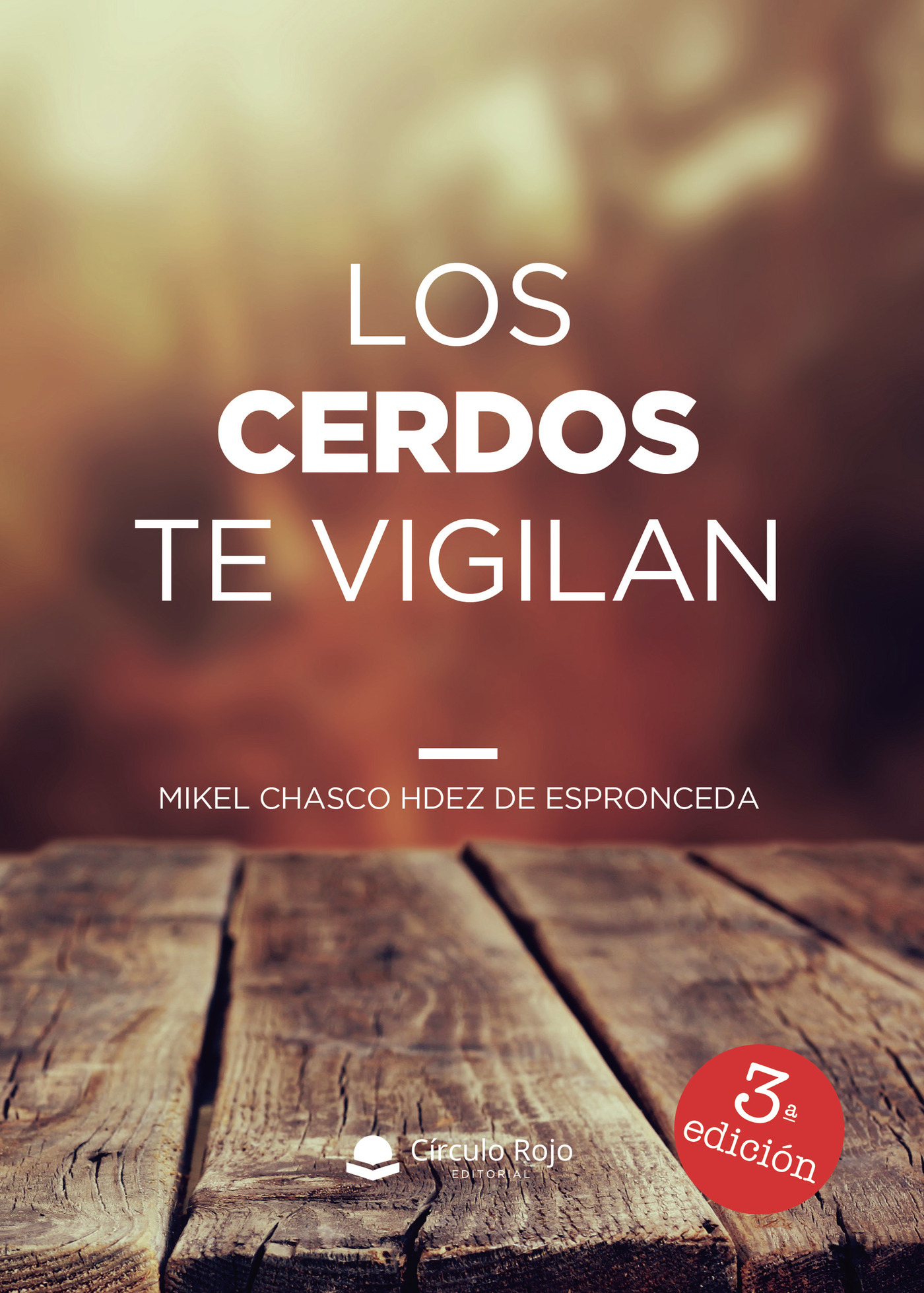 Portada de Los cerdos te vigilan