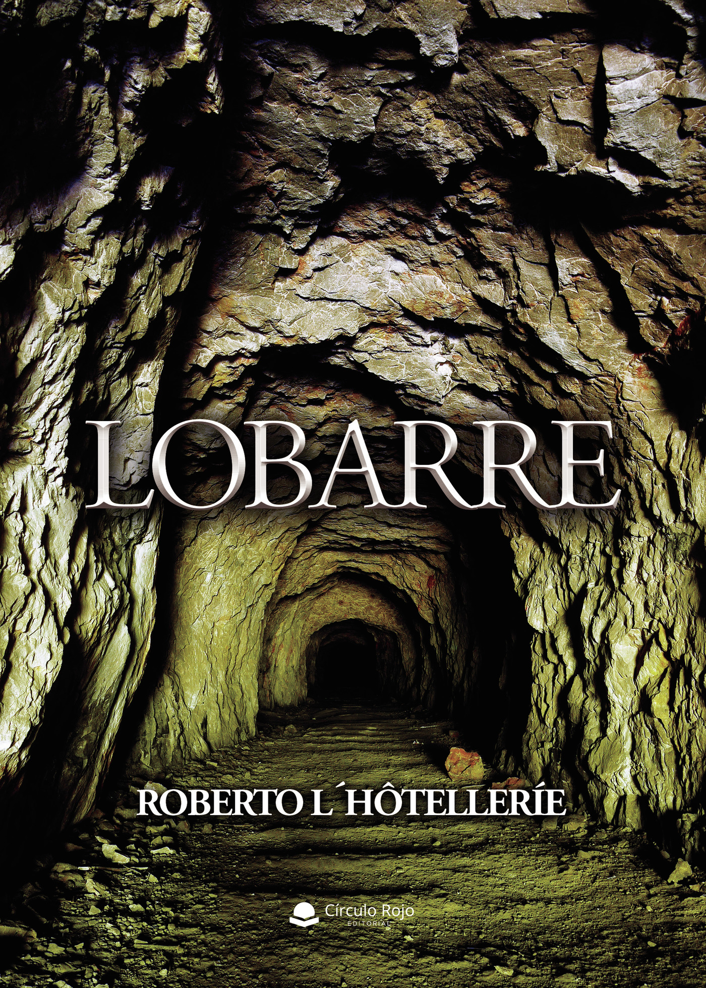 Portada de Lobarre · Roberto L´Hôtelleríe