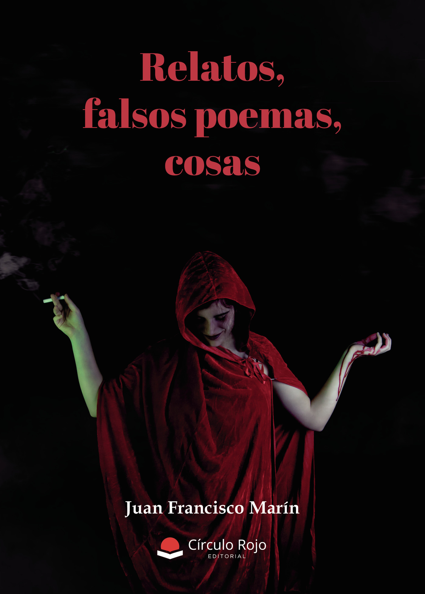 Portada de Relatos, falsos poemas, cosas