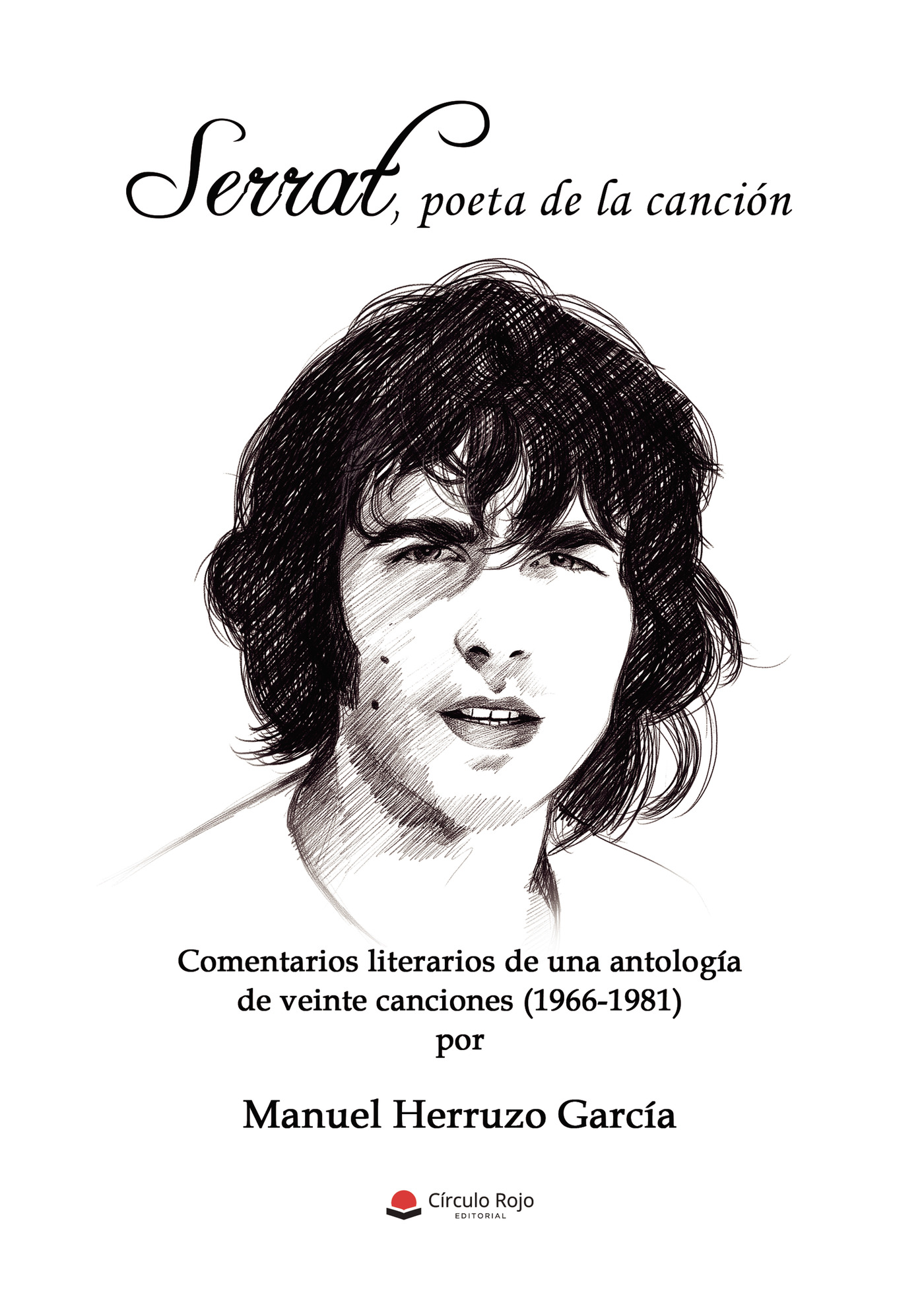 Portada de Serrat, poeta de la canción · Manuel Herruzo García