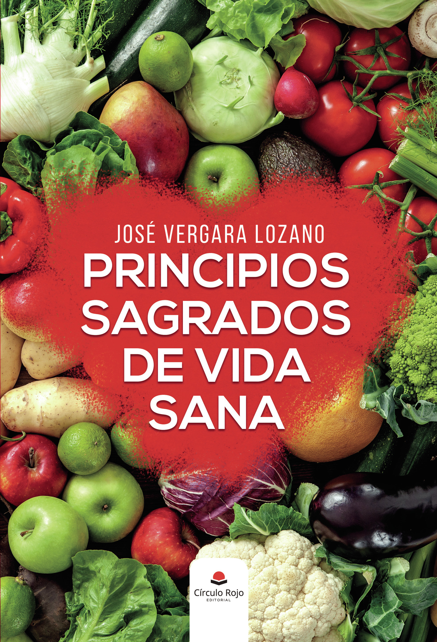 Portada de Principios sagrados de vida sana