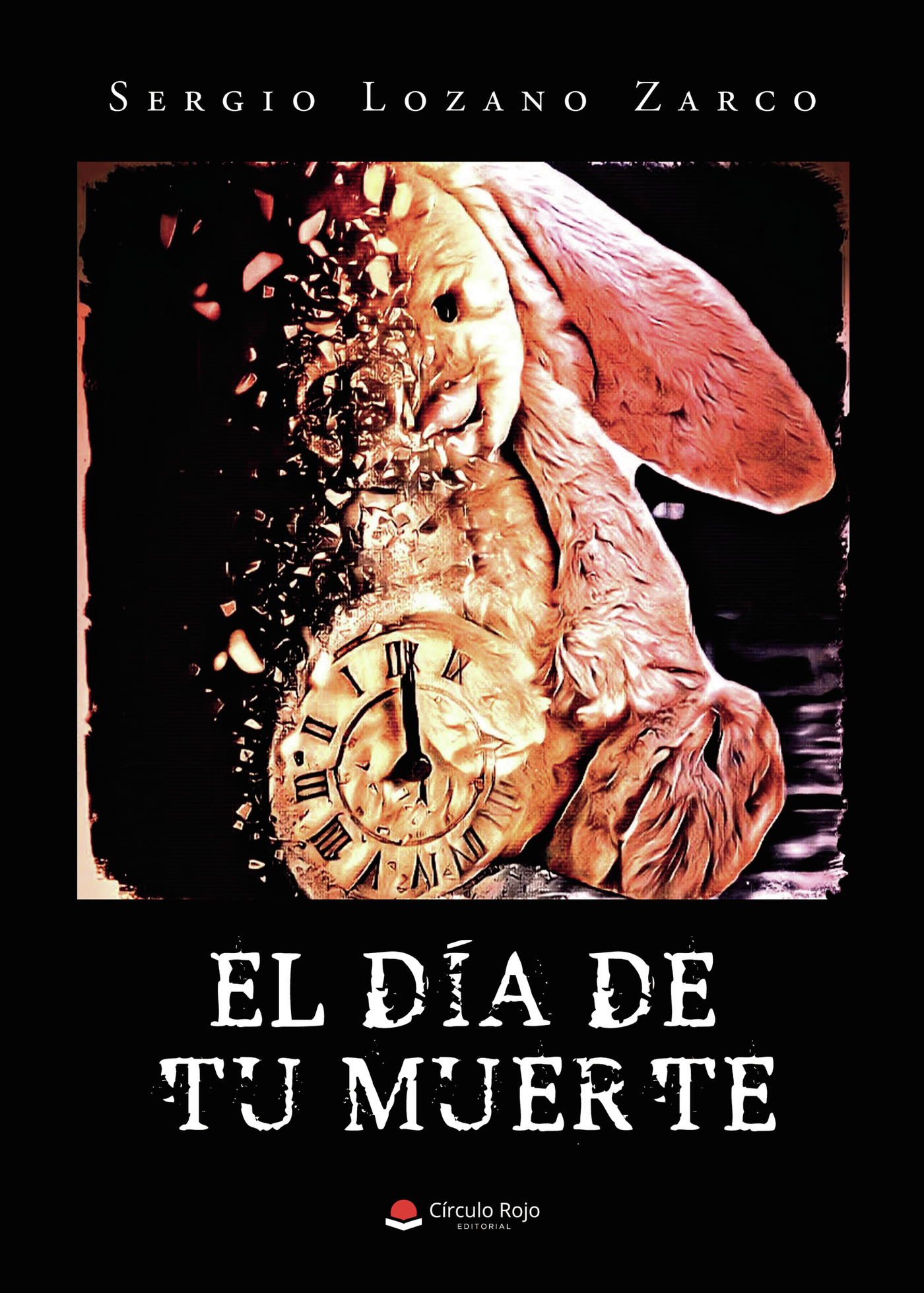 Portada de El día de tu muerte · Sergio Lozano Zarco