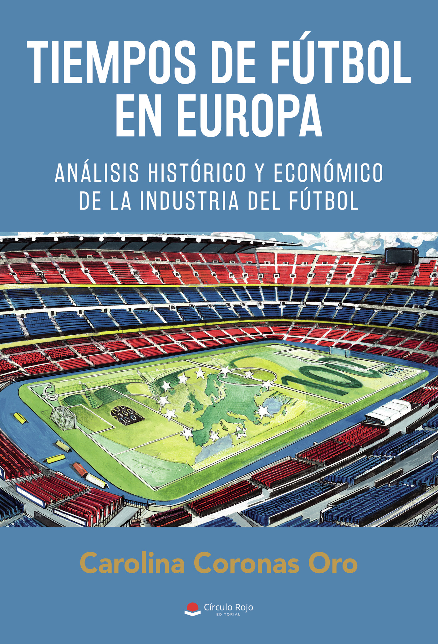 Portada de Tiempos de fútbol en Europa