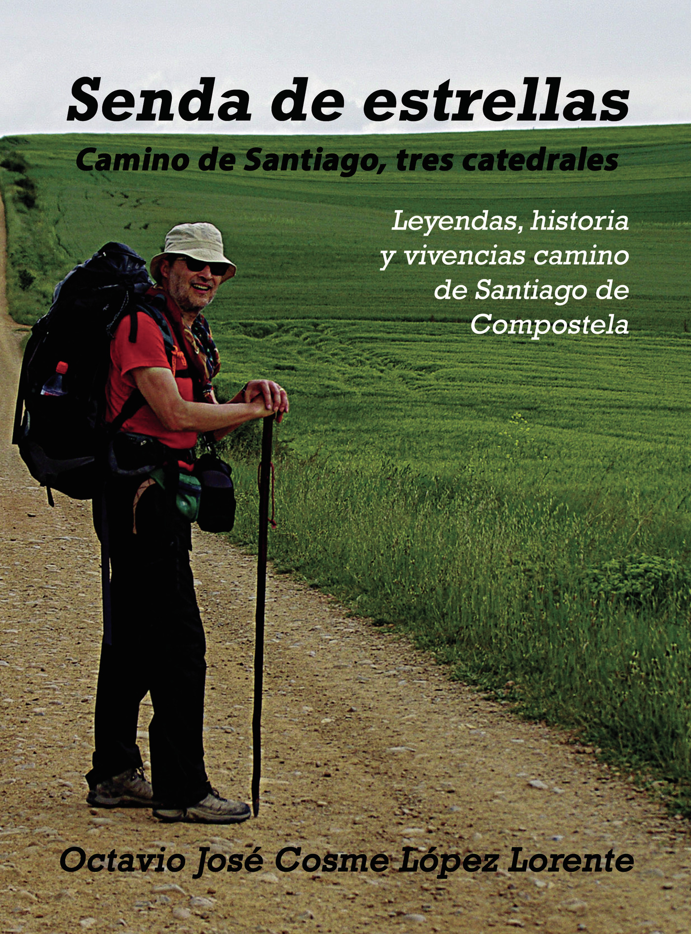Portada de Senda de estrellas · Octavio José Cosme López Lorente