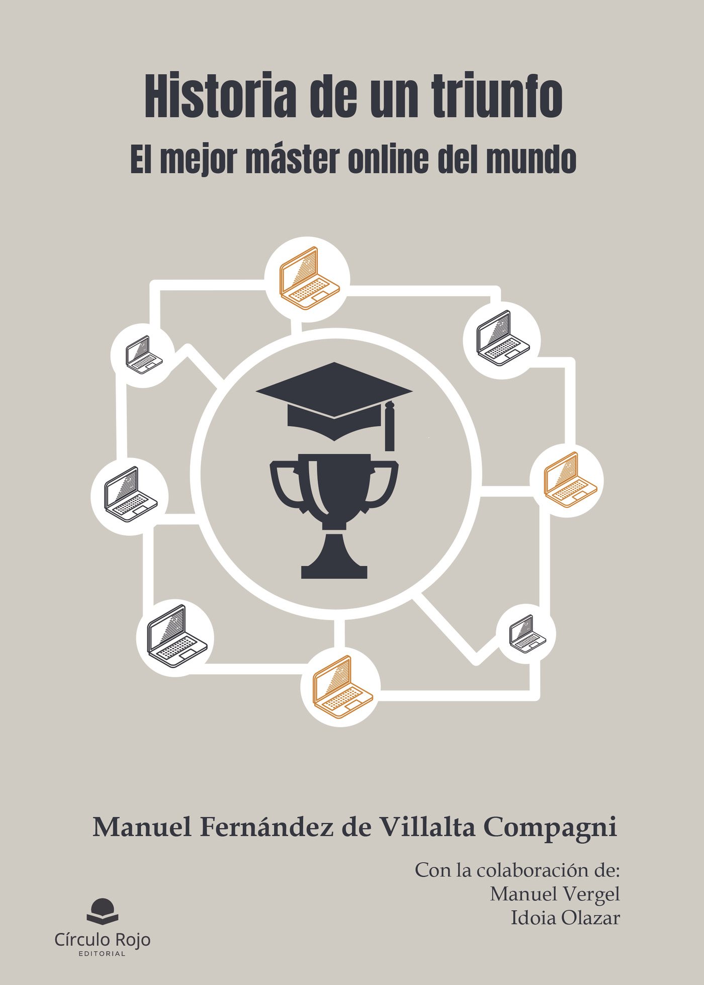 Portada de Historia de un triunfo · Manuel Fernández de Villalta Compagni