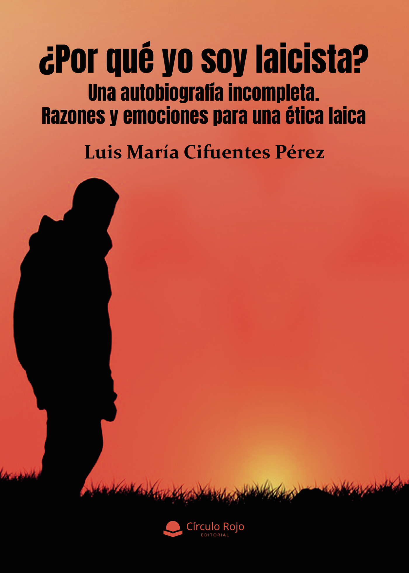 Portada de ¿Por qué yo soy laicista?