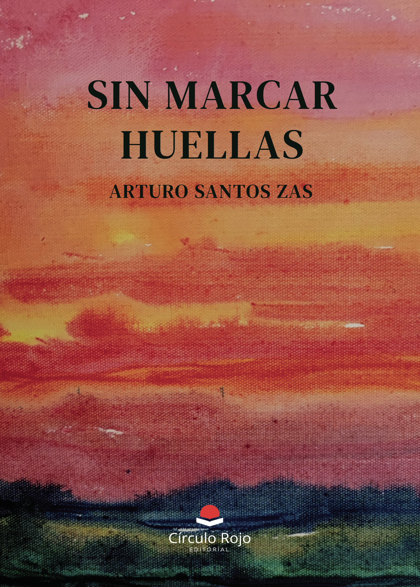 Portada de Sin marcar huellas
