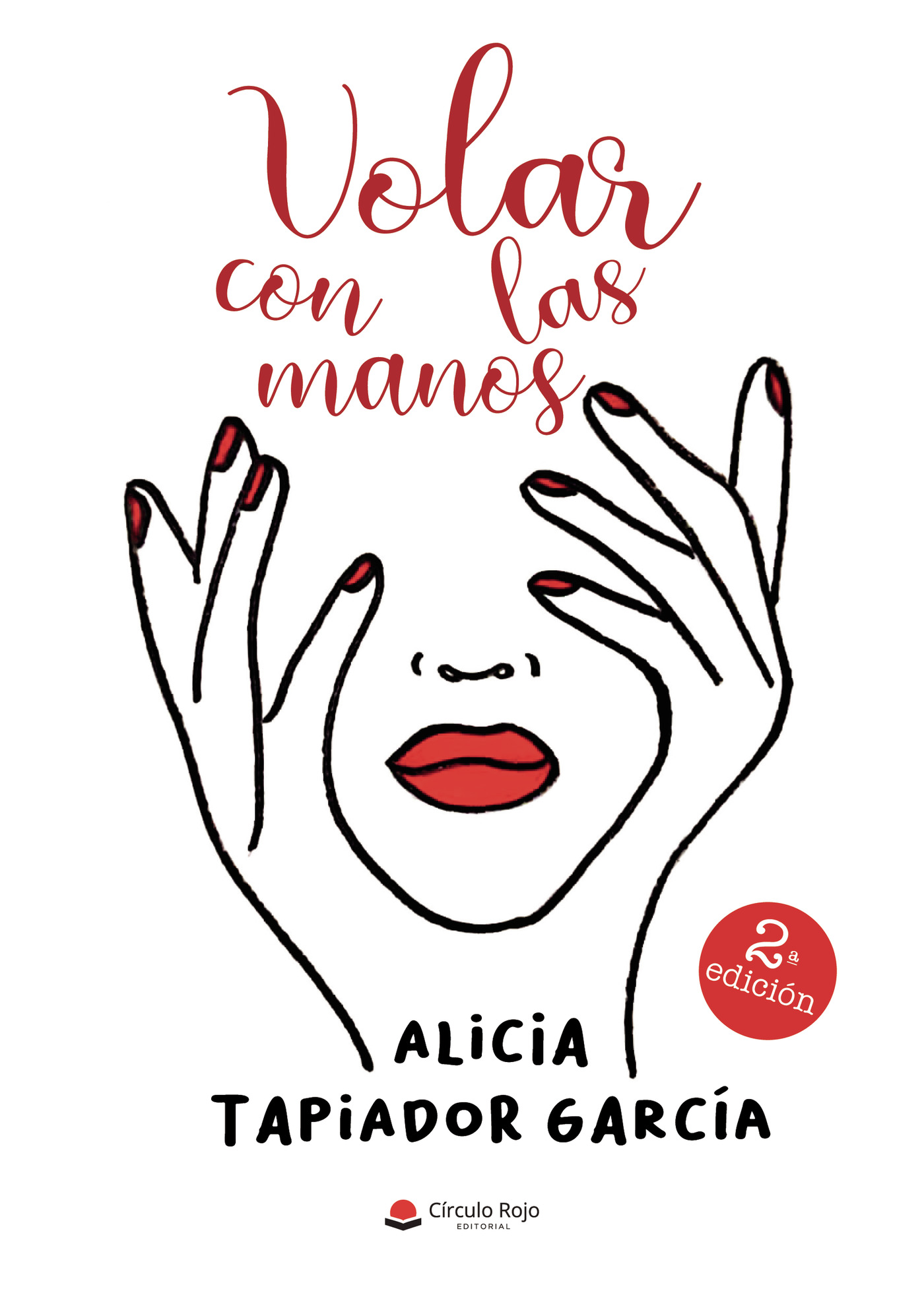Portada de Volar con las manos · Alicia Tapiador García