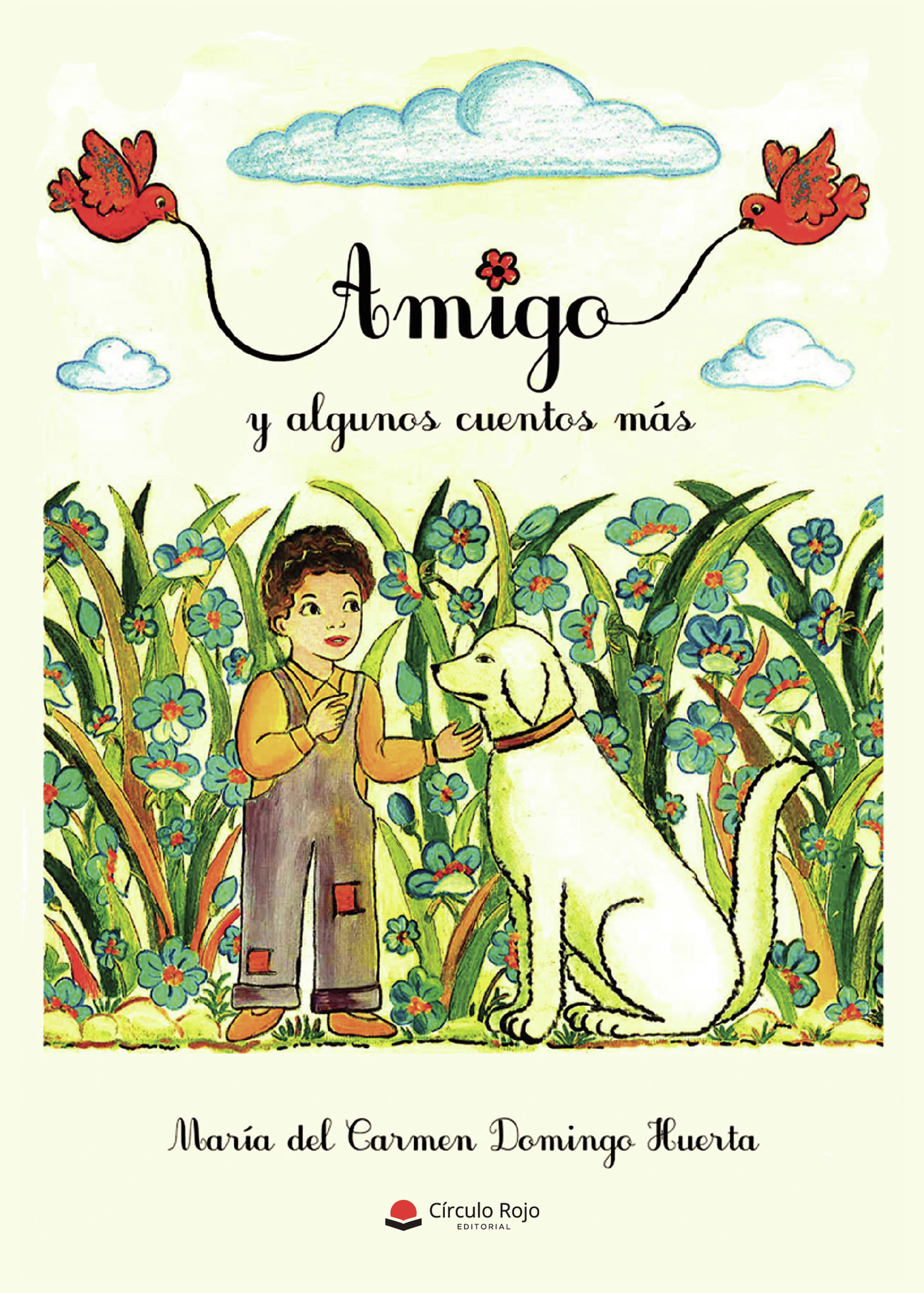Portada de Amigo y algunos cuentos más