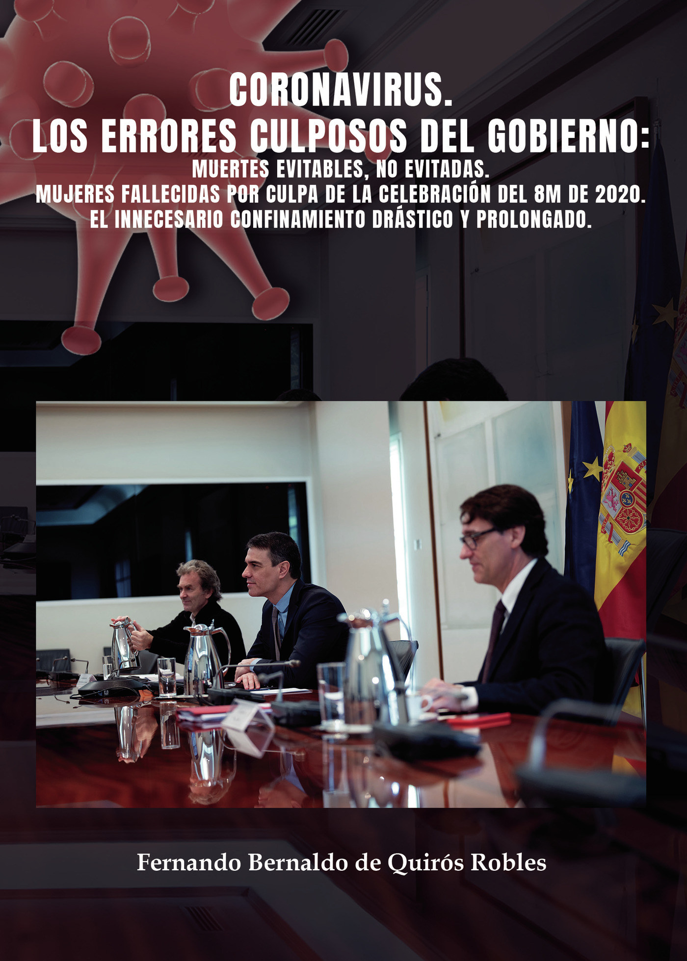 Portada de Coronavirus. Los errores culposos del gobierno · Fernando Bernaldo de Quirós y Robles