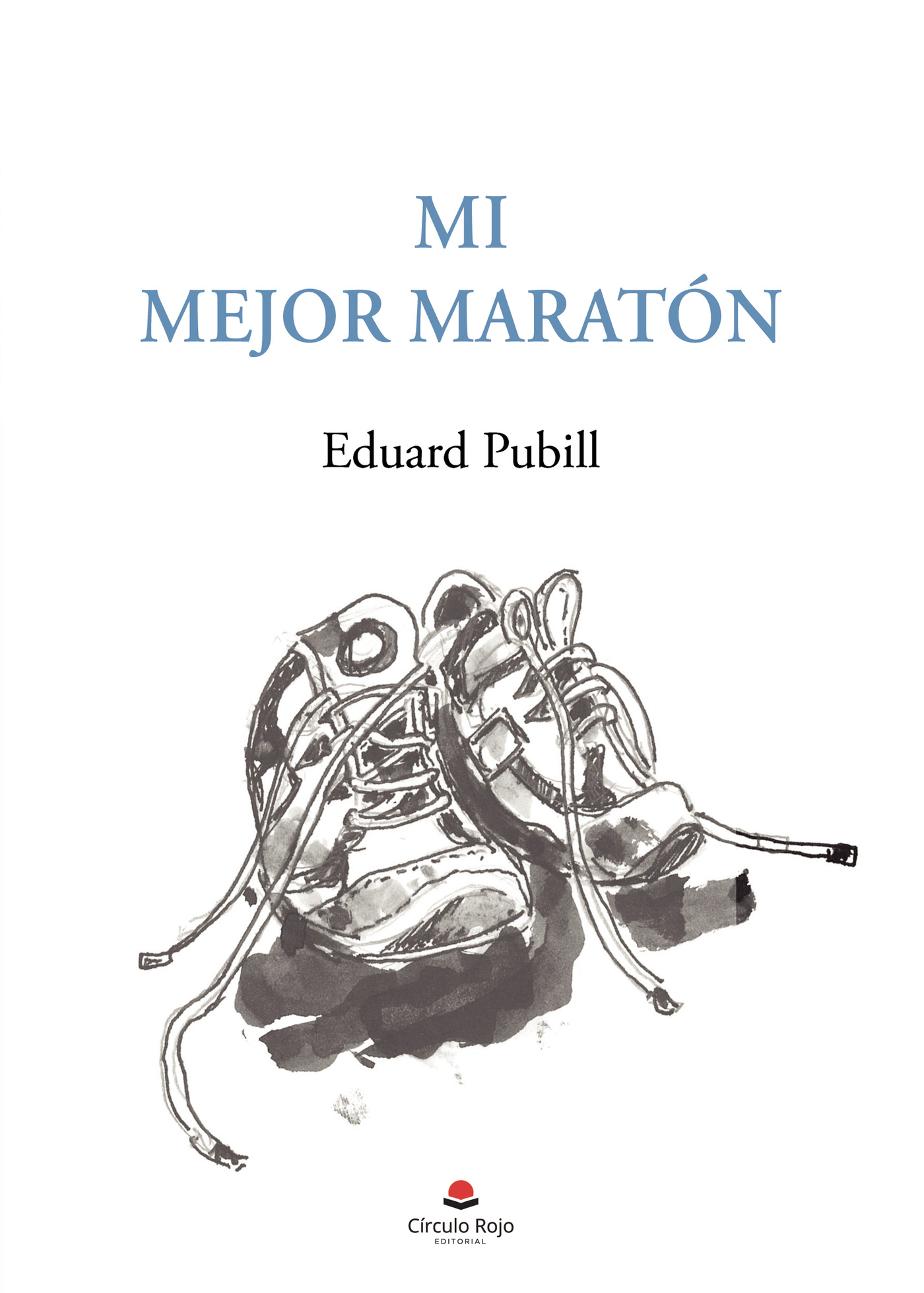 Portada de Mi mejor maratón