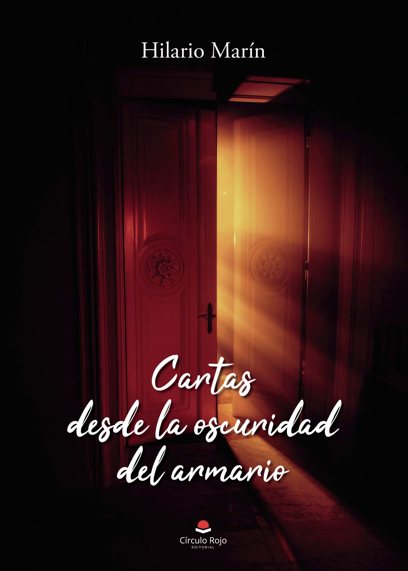 Portada de Cartas desde la oscuridad del armario · Hilario Marin