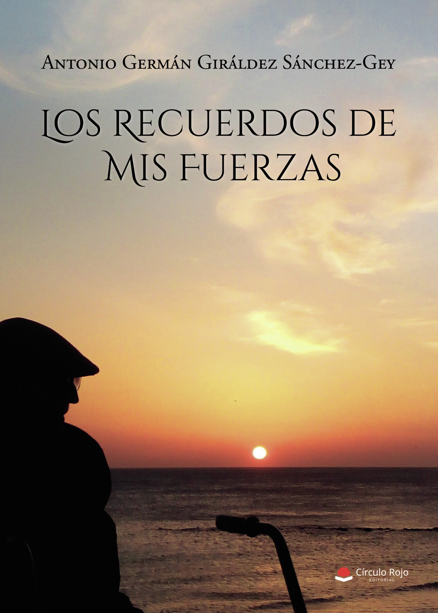 Portada de Los recuerdos de mis fuerzas