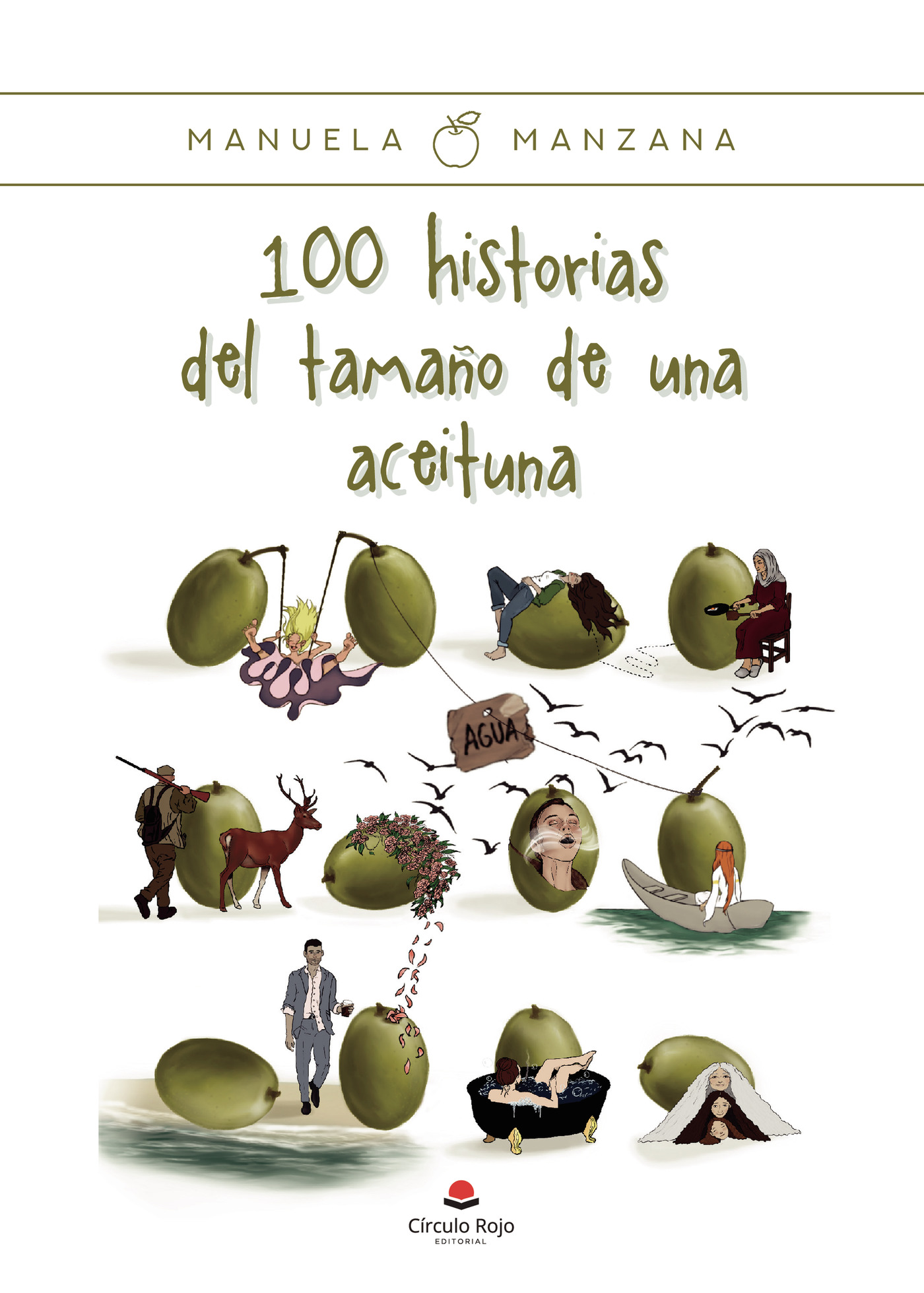 Portada de 100 Historias del tamaño de una aceituna