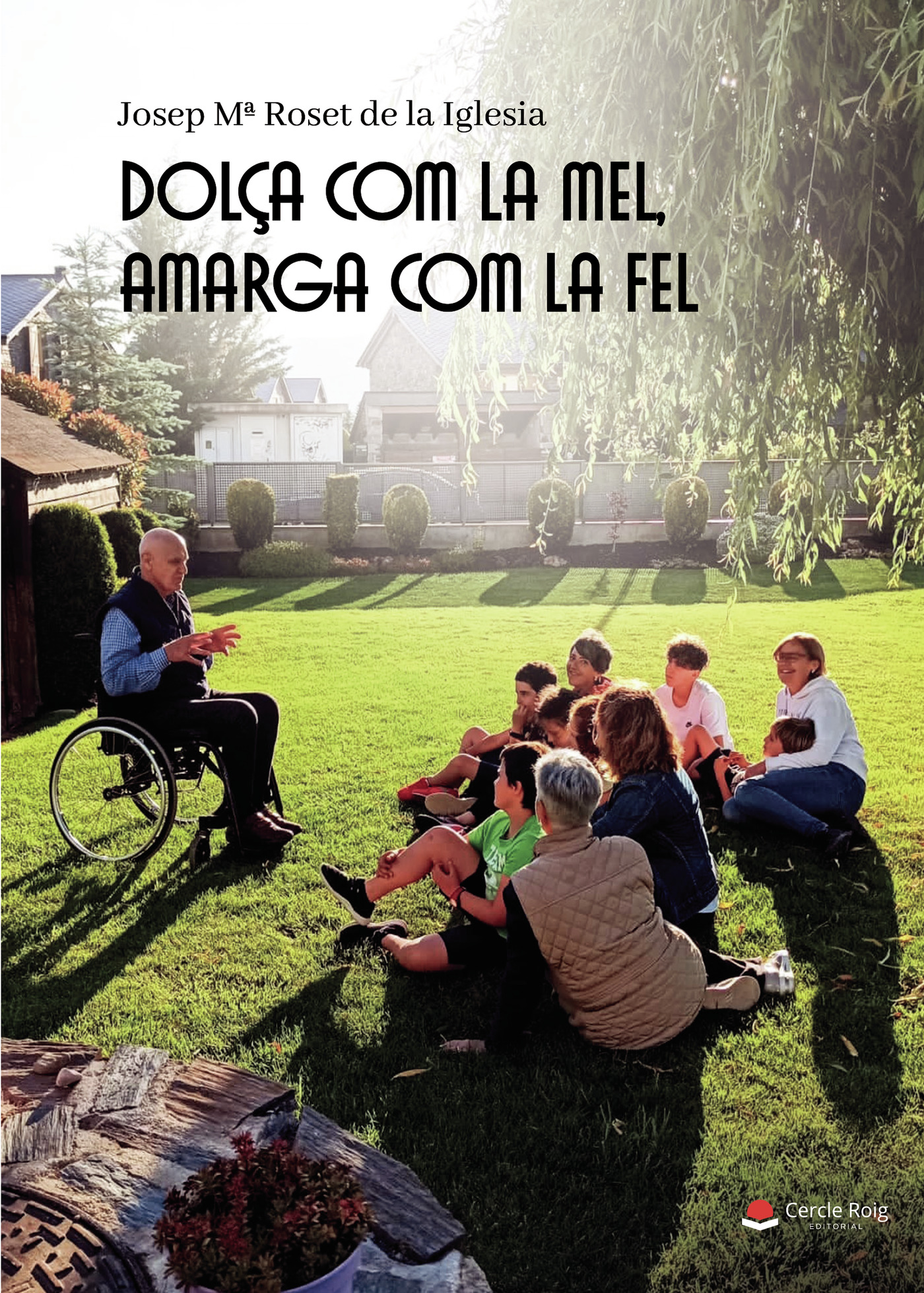 Portada de DolÛça com la mel, amarga com la fel