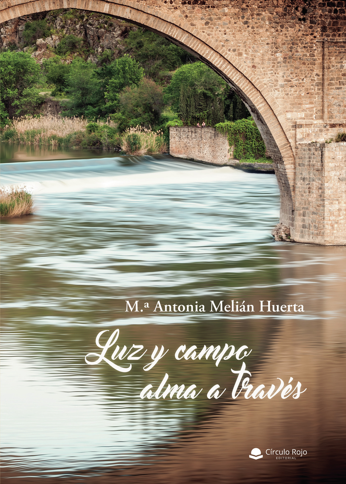 Portada de Luz y campo alma a través · Mª Antonia Melián Huerta