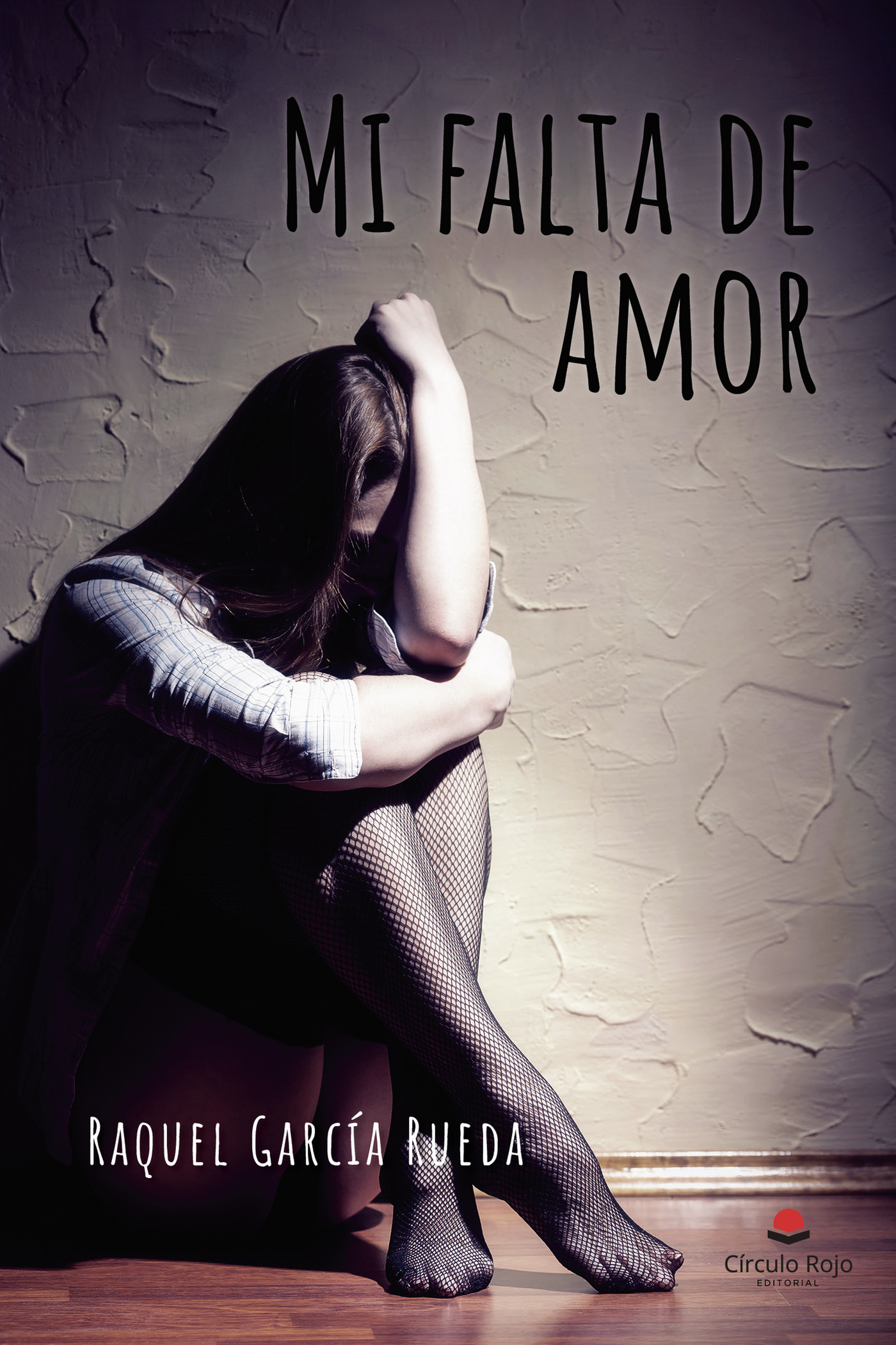 Portada de Mi falta de amor · Raquel García Rueda