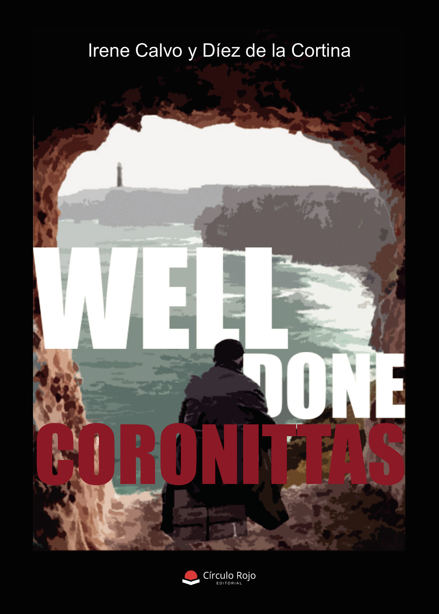 Portada de Well done, coronittas!